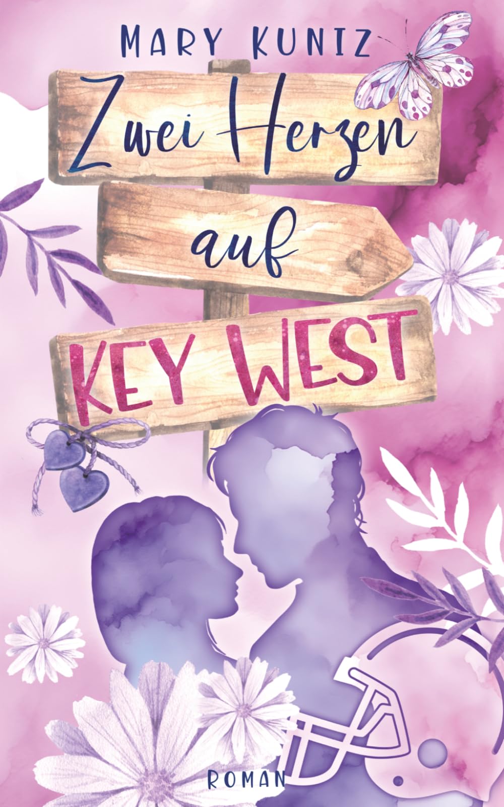 Zwei Herzen auf Key West: Ein intensiver Liebesroman über Freiheit, große Gefühle und eine Liebe ohne Regeln (»Am Ende ist es Liebe«-Reihe)