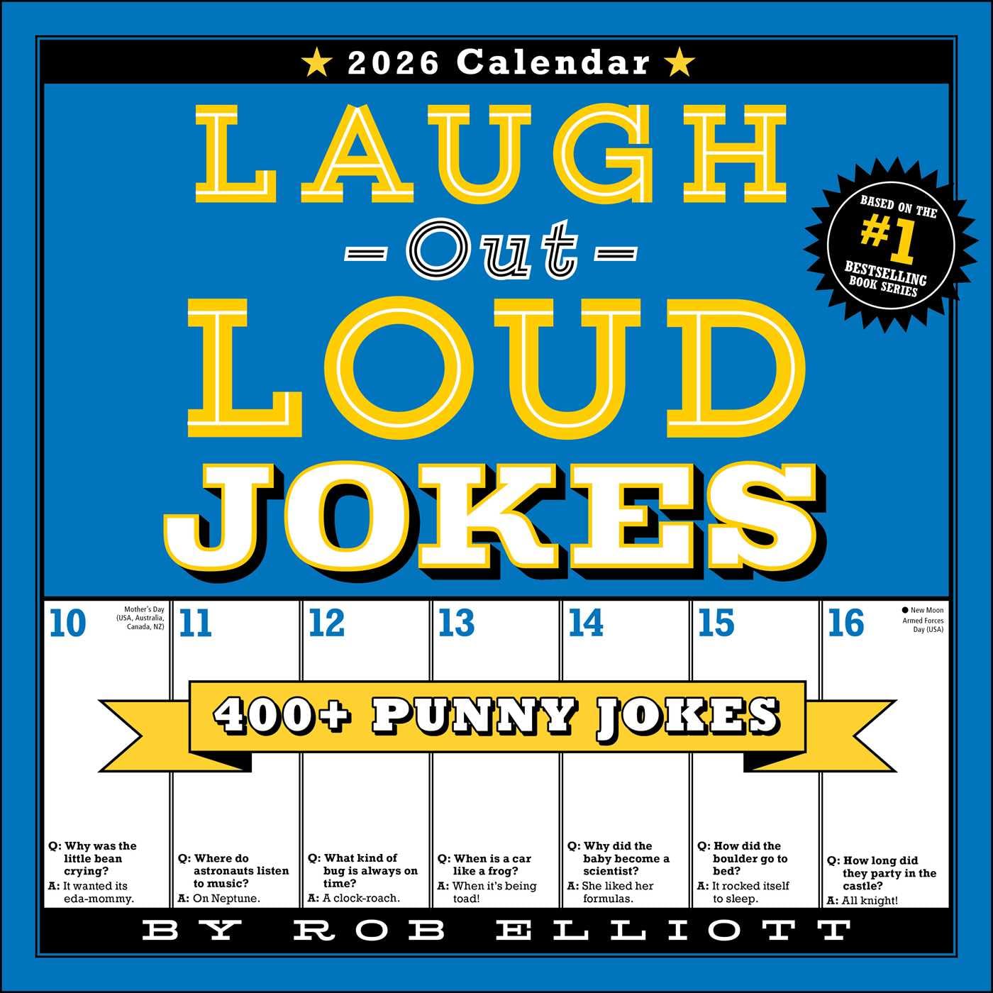 Laugh-Out-Loud Jokes 2026 Wall Calendar: 400+ Punny Jokes