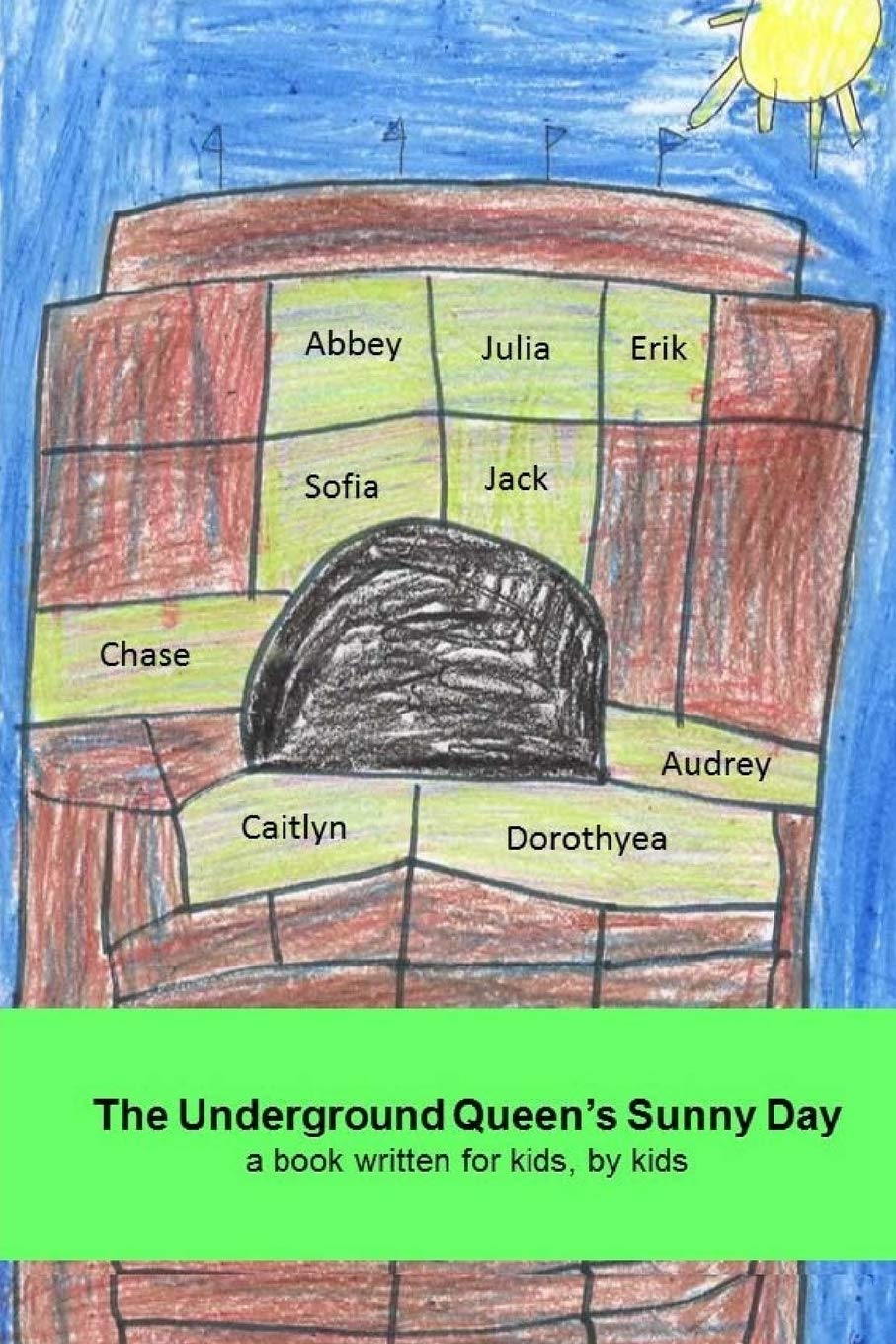 The Underground Queen's Sunny Day