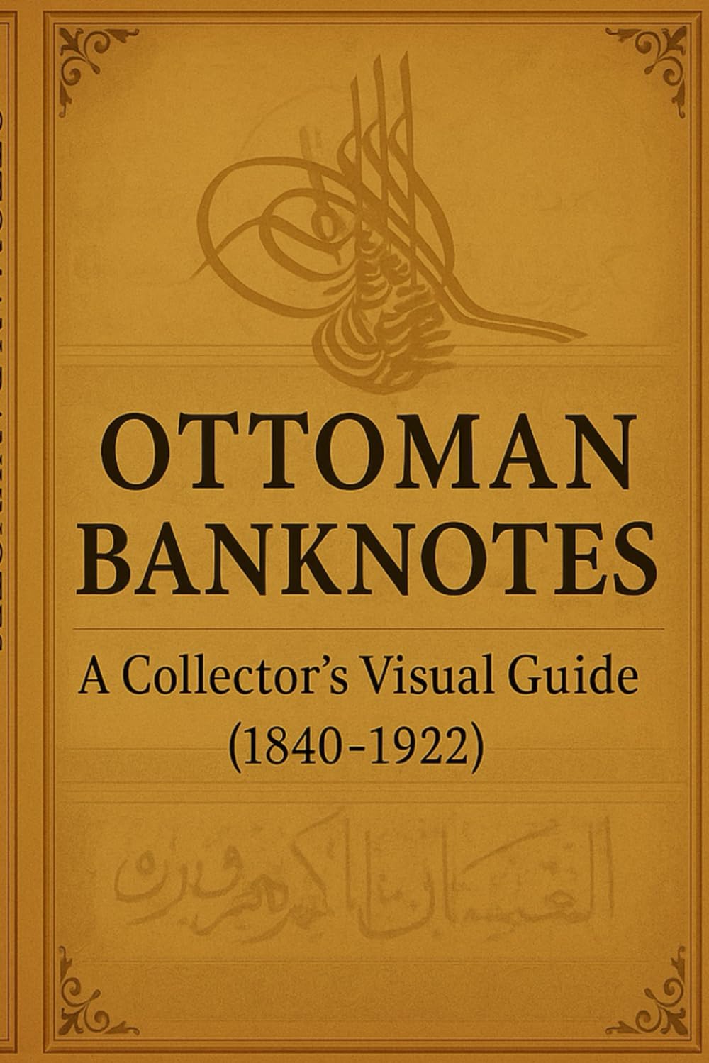 Billets ottomans 1840-1922 guide visuel monnaies anciennes