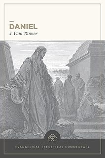 Daniel (Evangelical Exegetical Commentary)