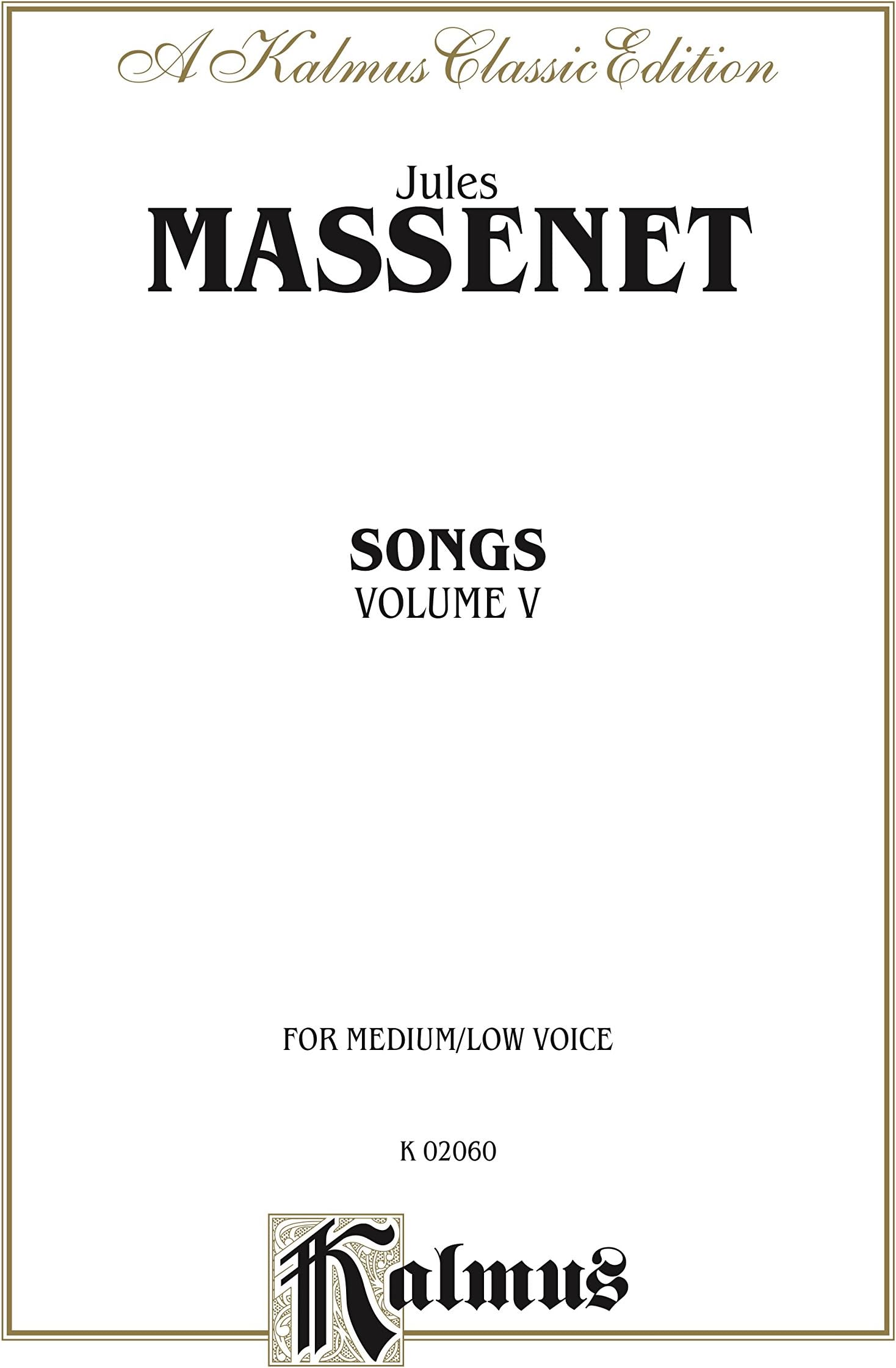 Songs, Volume V (Massenet, Jules)