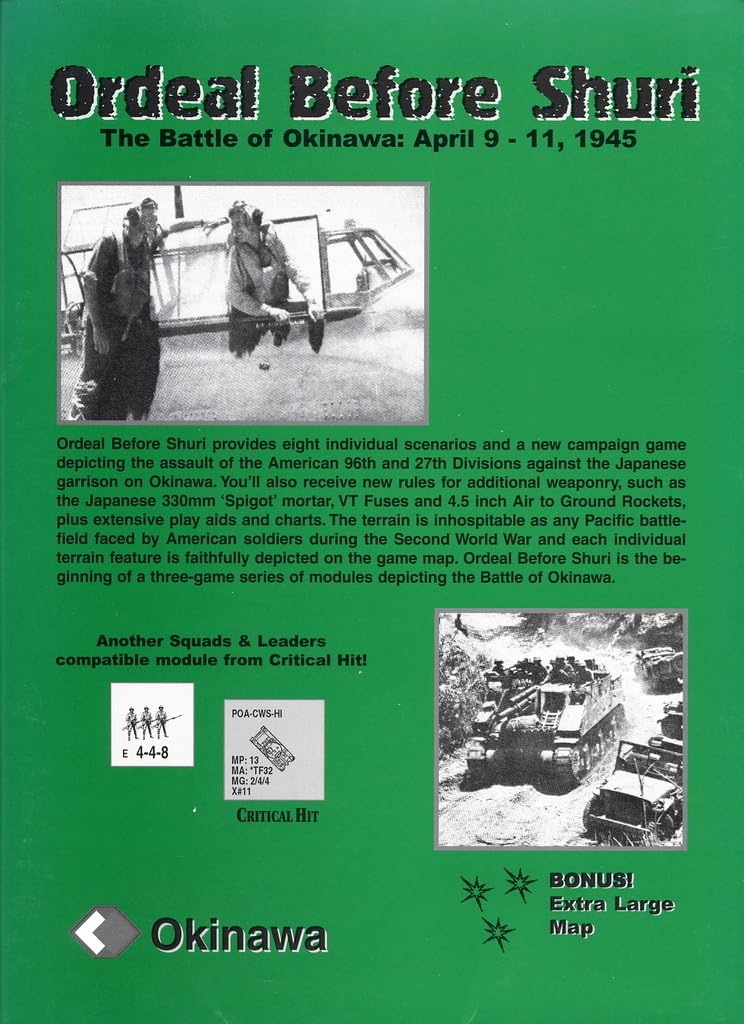 CRI: Ordeal Before Shuri, the Battle of Okinawa, Module for ASL Advanced Squad Leader
