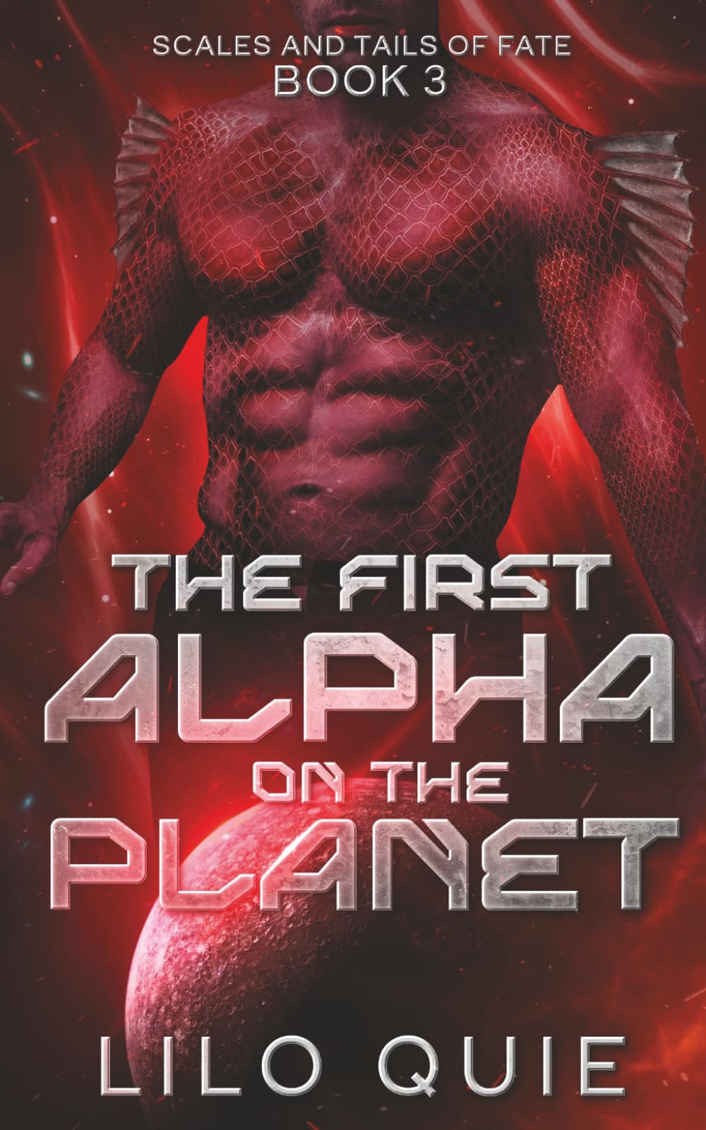 The First Alpha on the Planet (Scales and Tails of Fate)