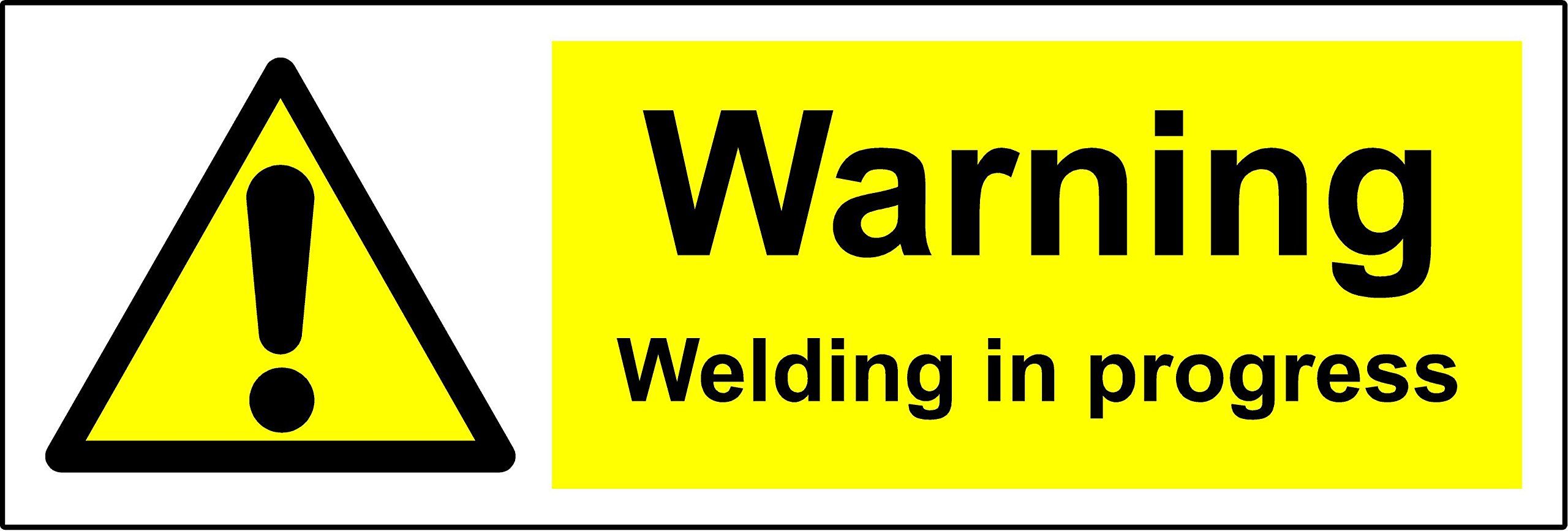 Warning welding in progress Safety sign - Self adhesive sticker 300mm x 100mm