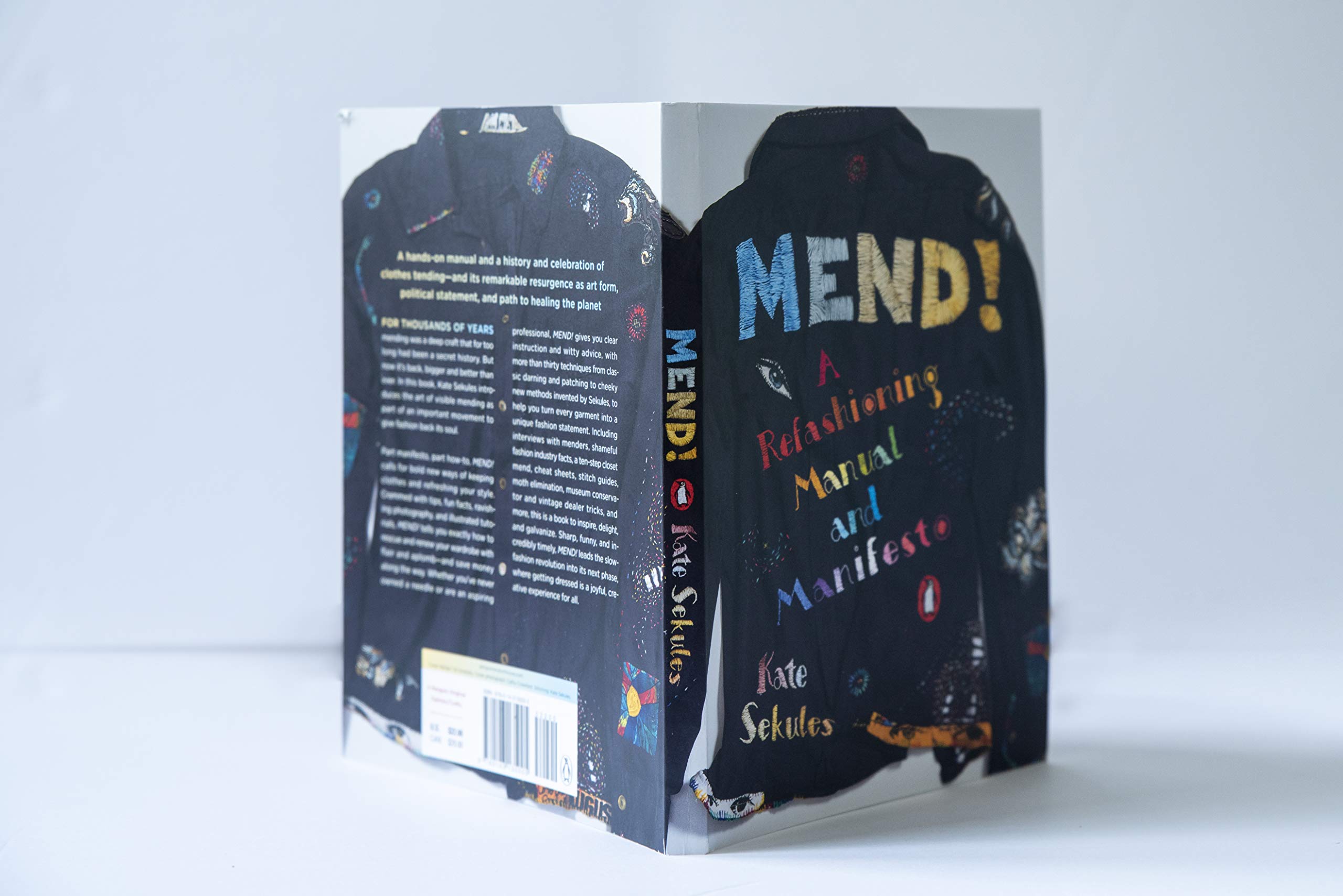 Mend!: A Refashioning Manual and Manifesto