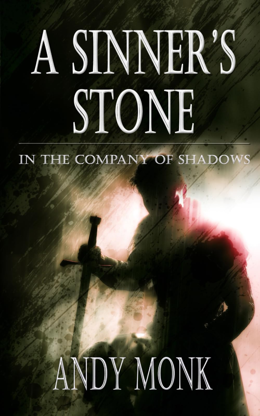 A Sinner's Stone: A Dark Journey Pursued (The Night's Road)