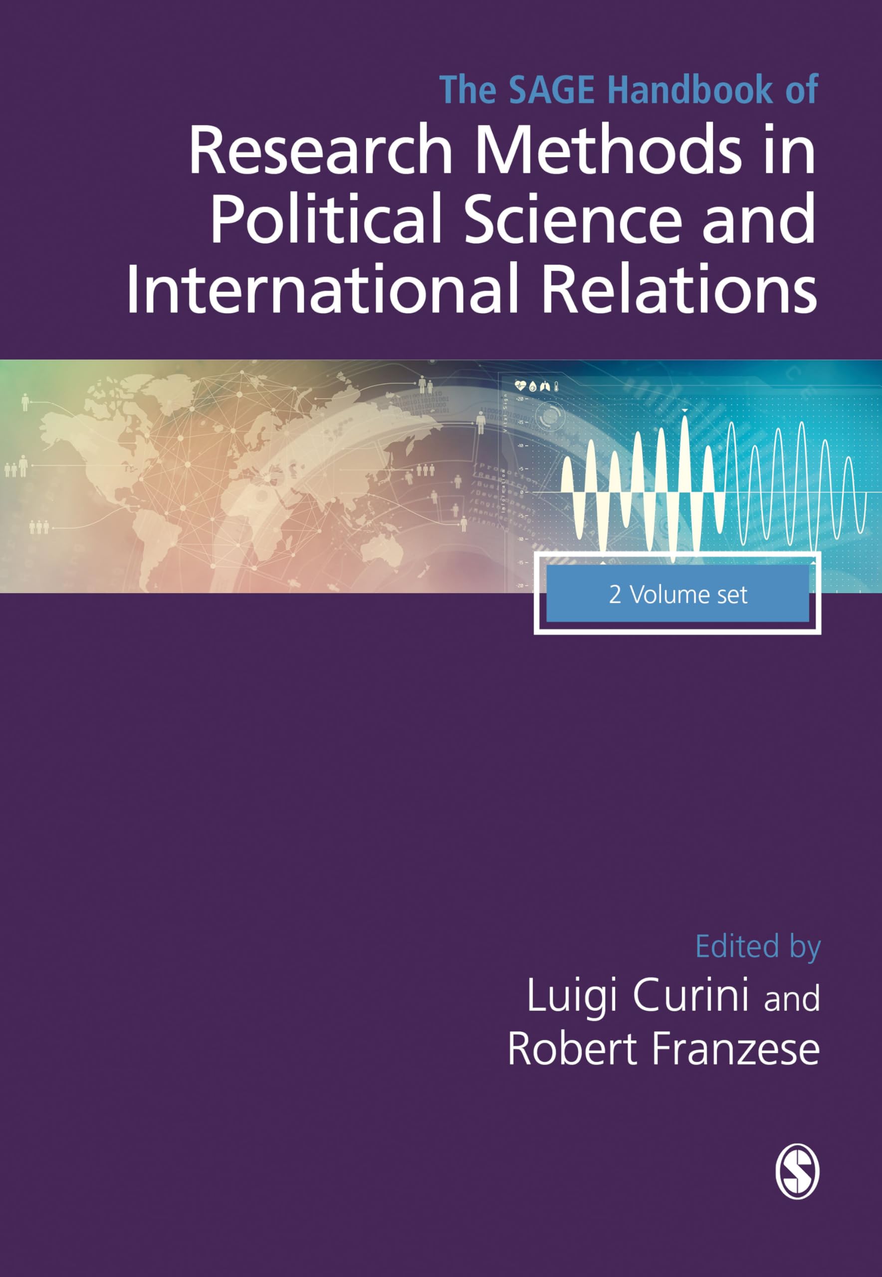 The SAGE Handbook of Research Methods in Political Science and International Relations