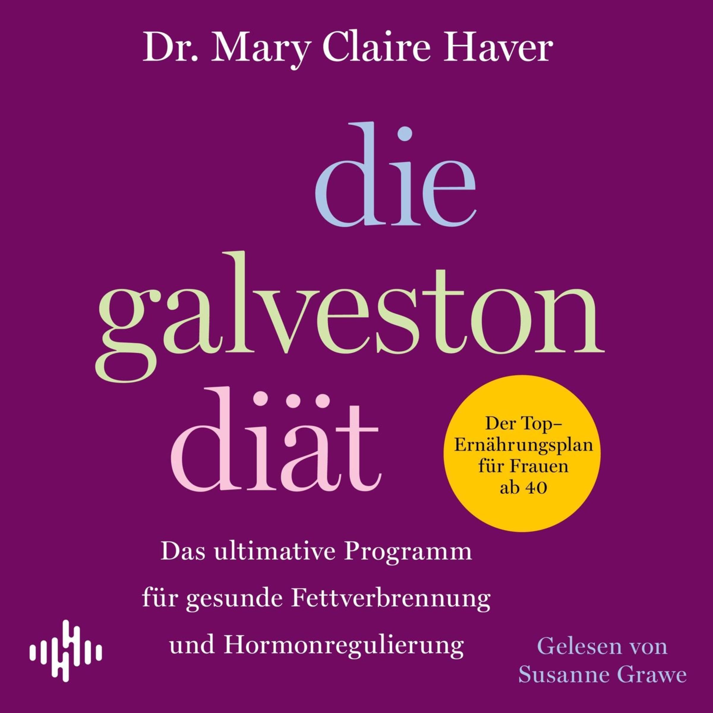 Die Galveston-Diät