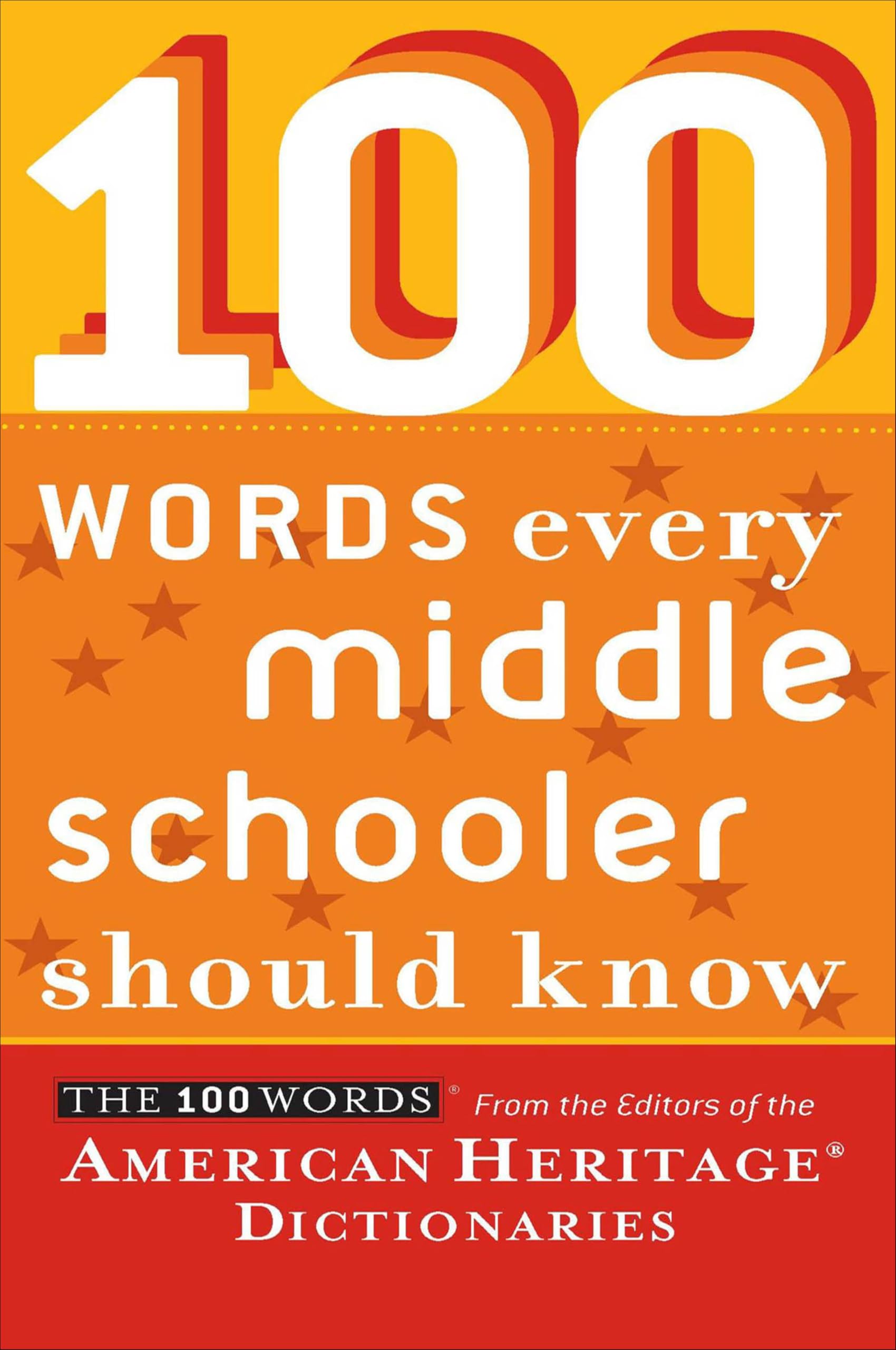 100 Words Every Middle Schooler Should Know (100 Words...)