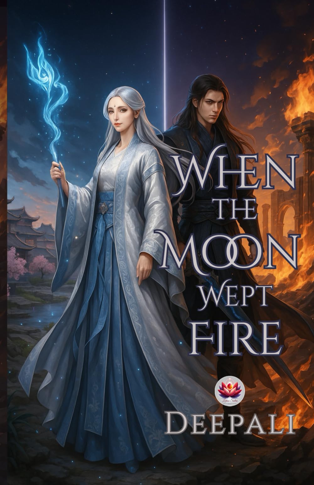 When the Moon Wept Fire: A Mandarin-Inspired Epic Fantasy