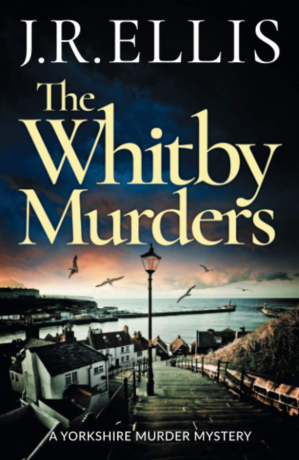 The Whitby Murders (A Yorkshire Murder Mystery Book 6)
