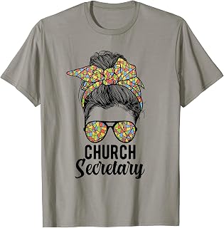 Church Secretary Messy Bun Church Secretaries T-Shirt