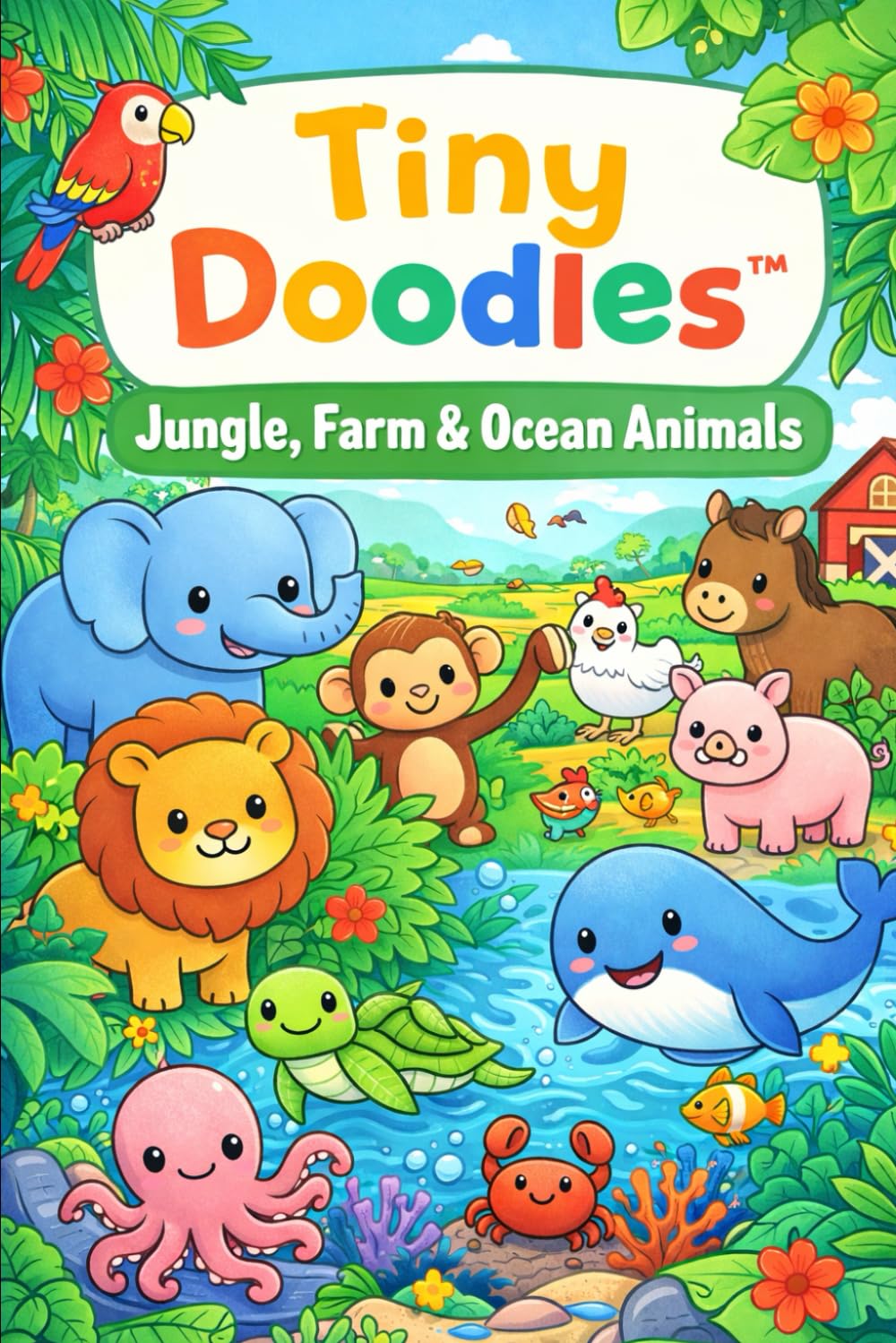 Tiny Doodles: Jungle, Farm & Ocean Animals
