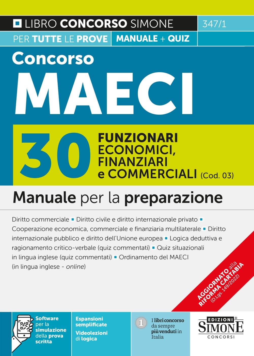 Concorso MAECI 30 Funzionari Economici Finanziari e Commerciali (Cod. 03) - Manuale per la preparazione