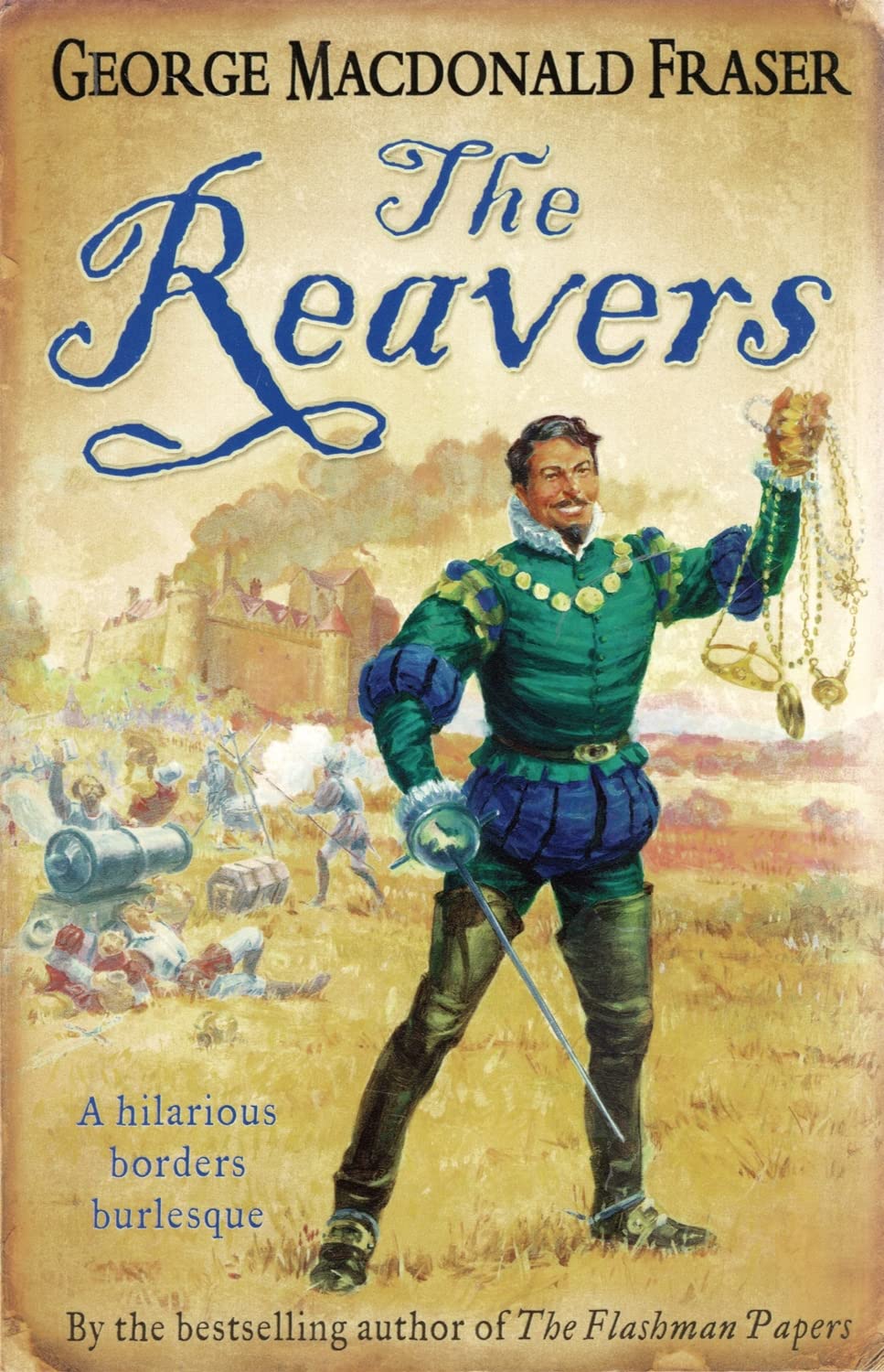 The Reavers: A Swashbuckling Historical Fiction Adventure of Romance and Elizabethan Intrigue