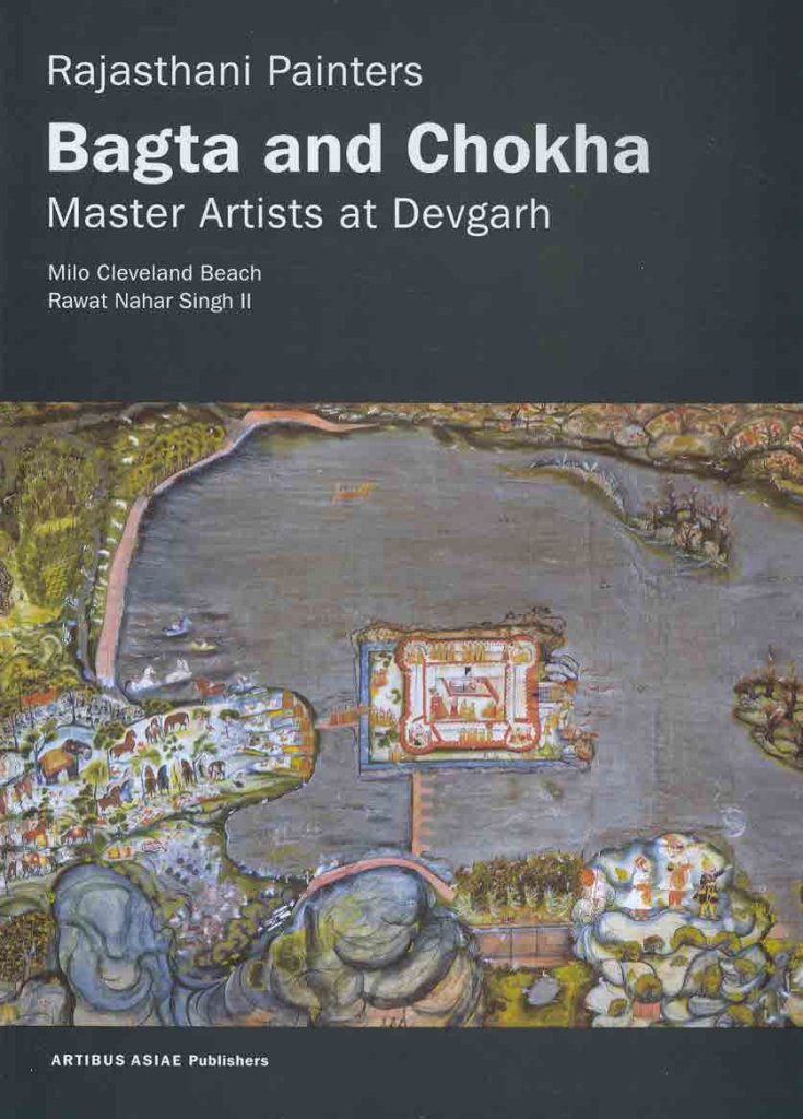 Bagta and Choka Rajasthani Painters livre histoire art indien miniatures Devgarh