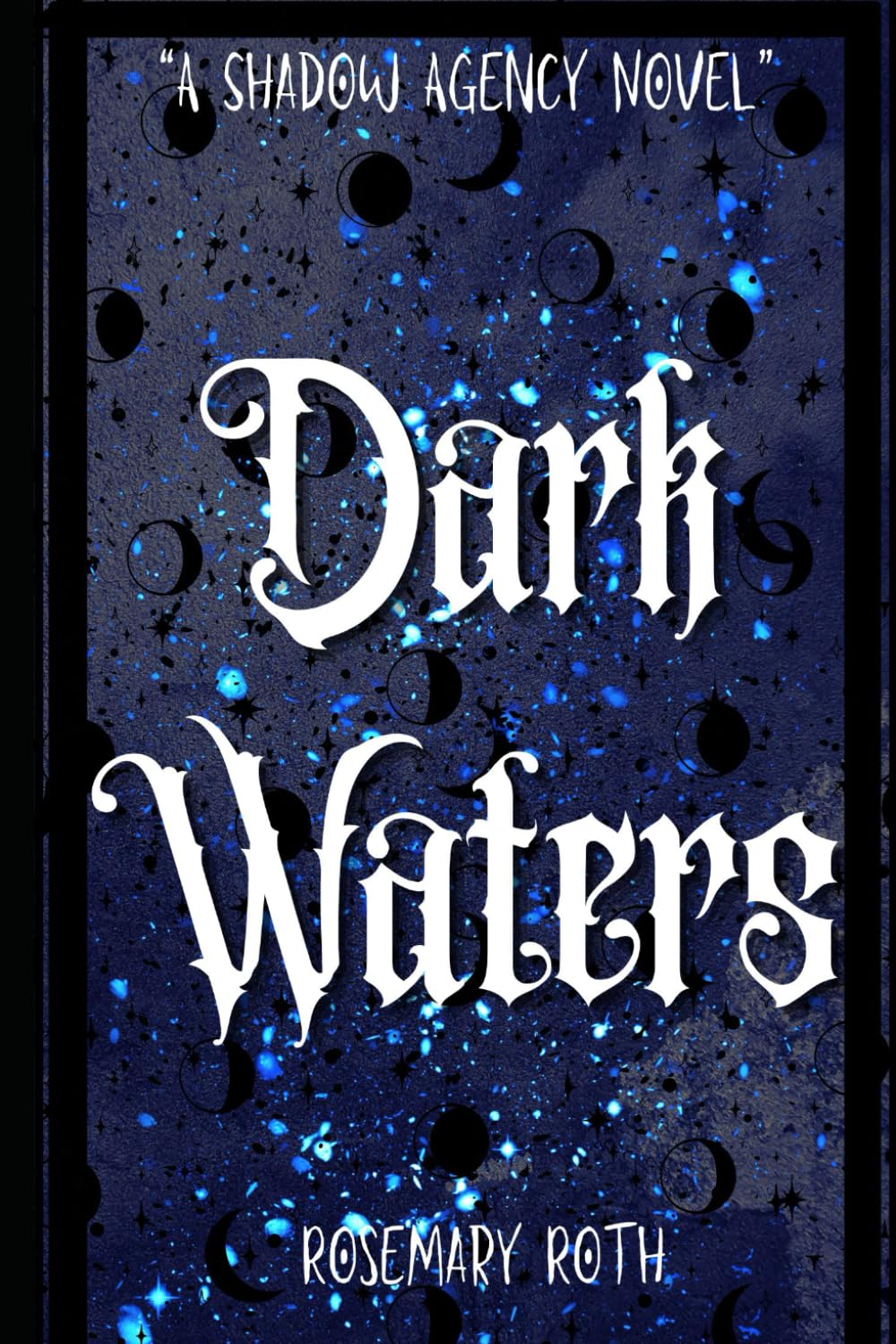 Dark Waters (A Shadow Agency Novel)