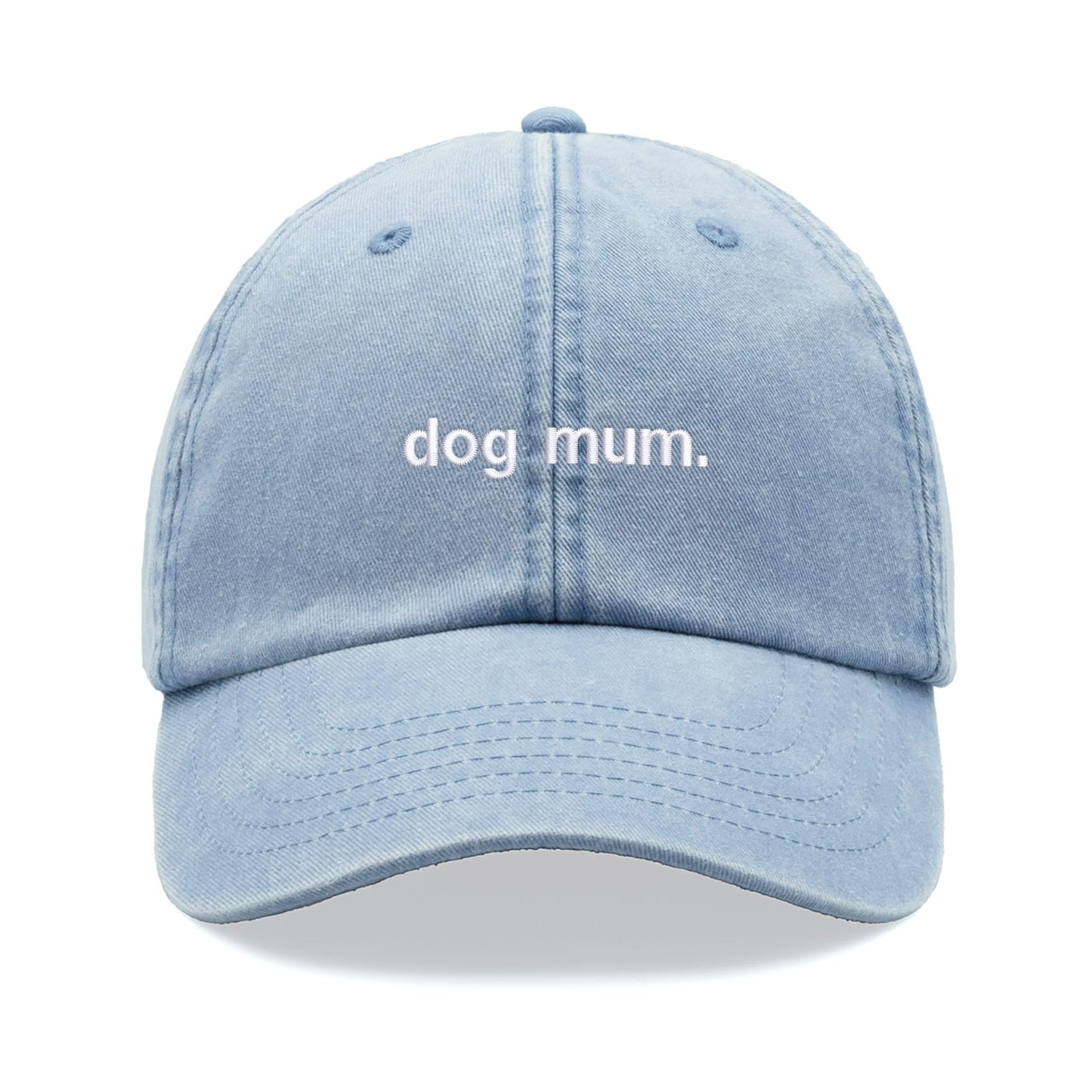 Dog Mum. Baseball Cap Vintage Washed Unisex Dad Hat Adjustable Dog Lady Light Blue