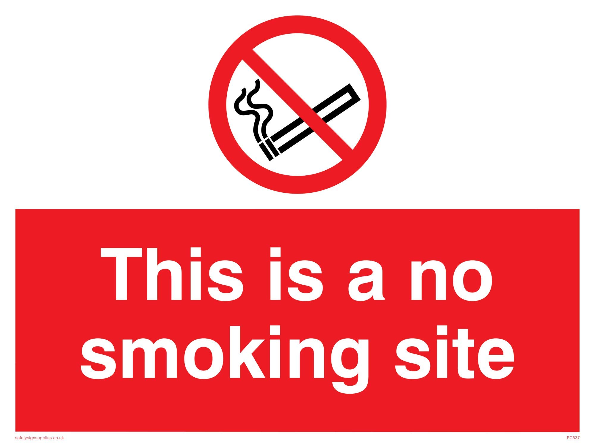 Viking Signs PC537-A1L-AC "This Is A No Smoking Site" Sign, Aluminium Composite, 600 mm H x 800 mm W