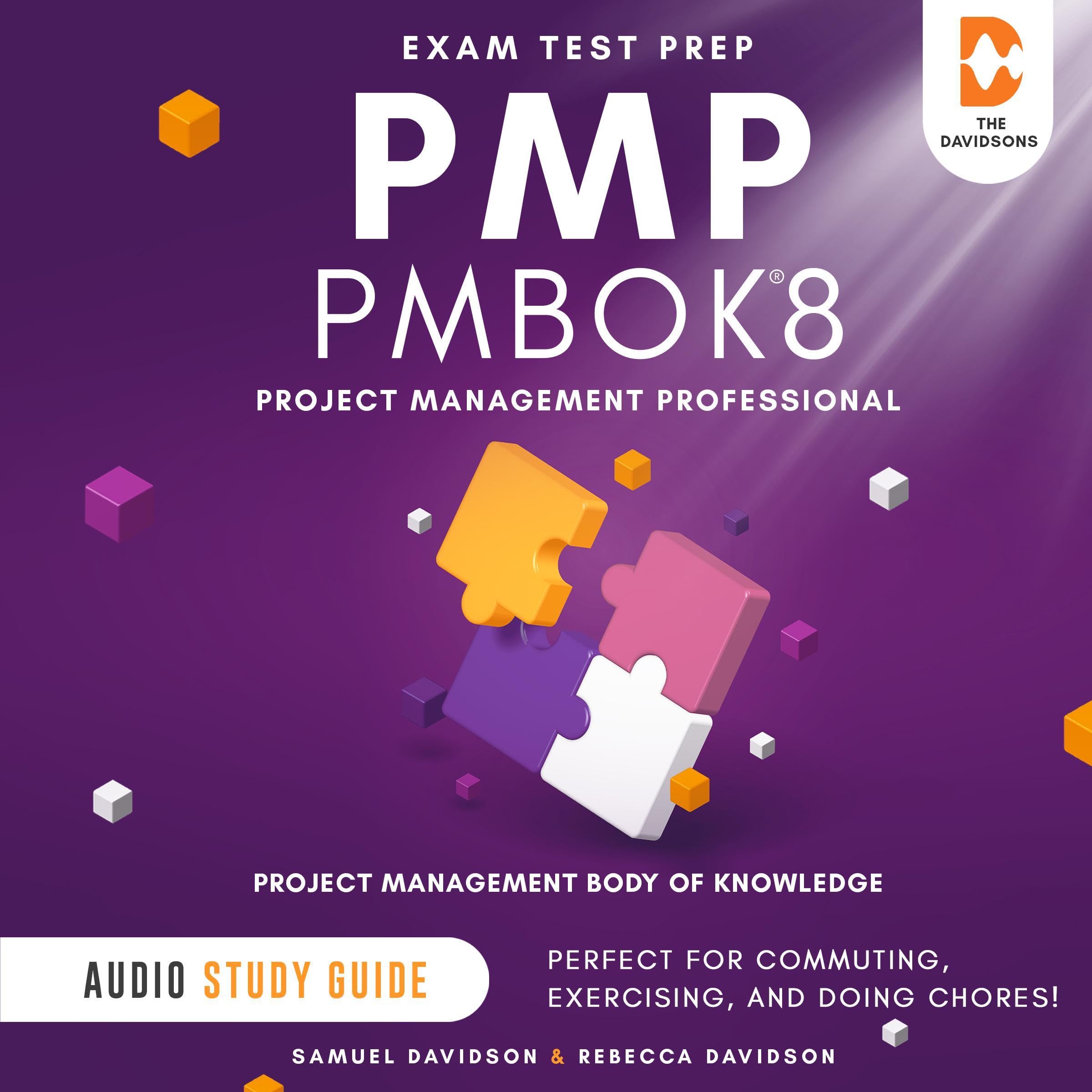 Cover art for PMP PMBOK 8 Exam Test Prep Project Management Professional Project Management Body of Knowledge - Audio Study Guide