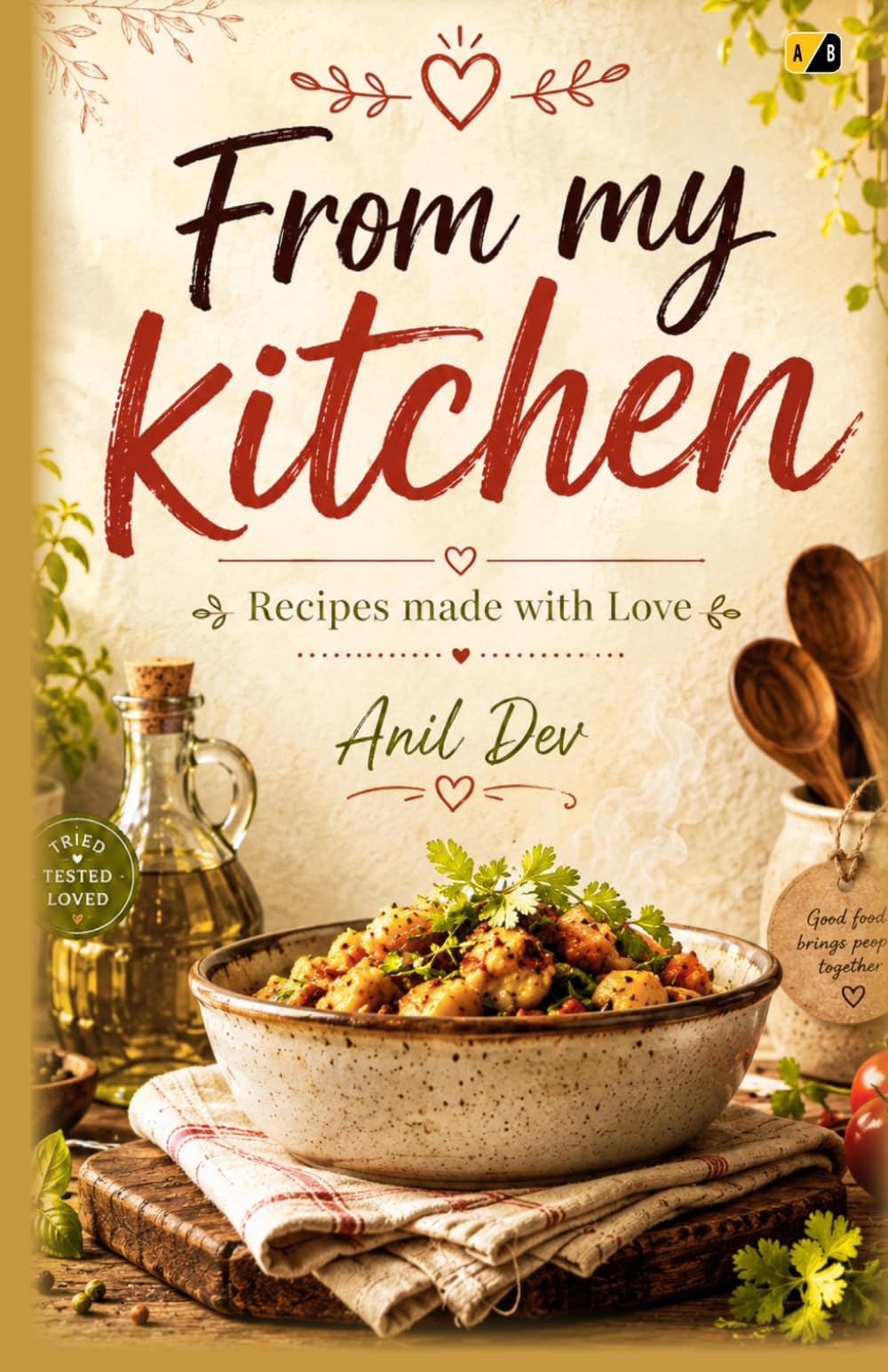 From My Kitchen: Recipes Made With Love