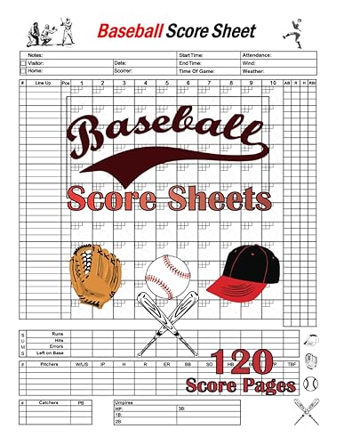Baseball Score Sheets: 120 Baseball Score Sheets | Baseball Scorebook | Baseball Score Pads | Baseball Scorekeeping Book | Baseball Scorecard | Size: 8.5 x11 inches 120 Pages