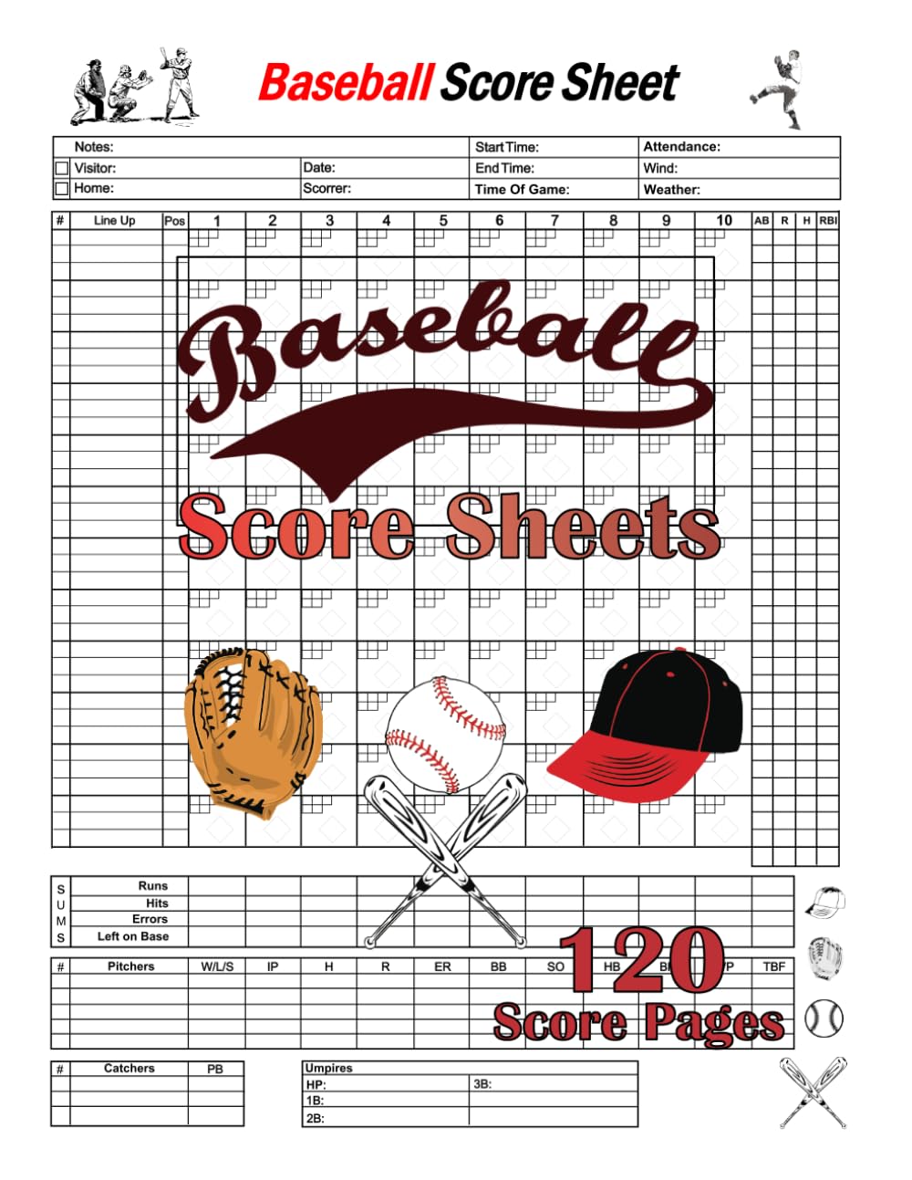 Baseball Score Sheets: 120 Baseball Score Sheets | Baseball Scorebook | Baseball Score Pads | Baseball Scorekeeping Book | Baseball Scorecard | Size: 8.5 x11 inches 120 Pages