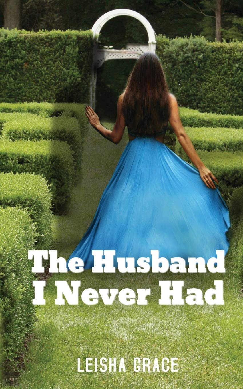 The Husband I Never Had