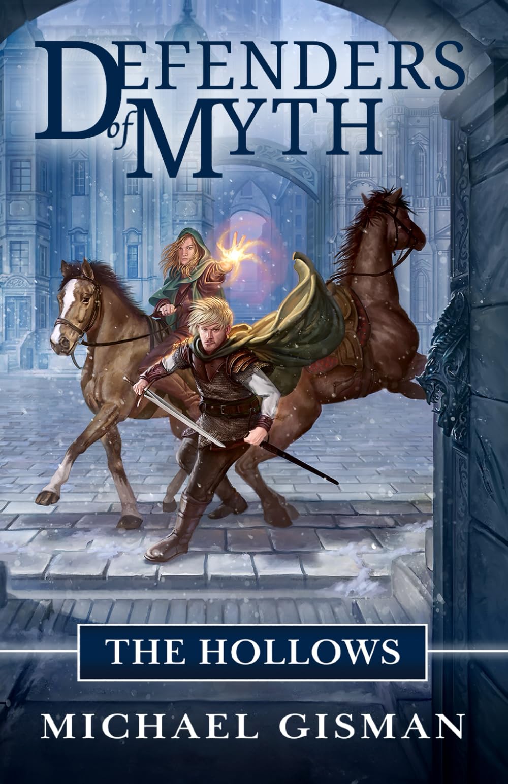 Defenders of Myth: The Hollows