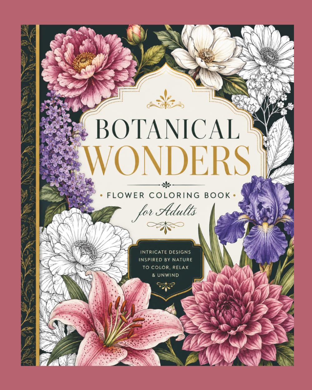 Botanical Wonders: Coloring Book