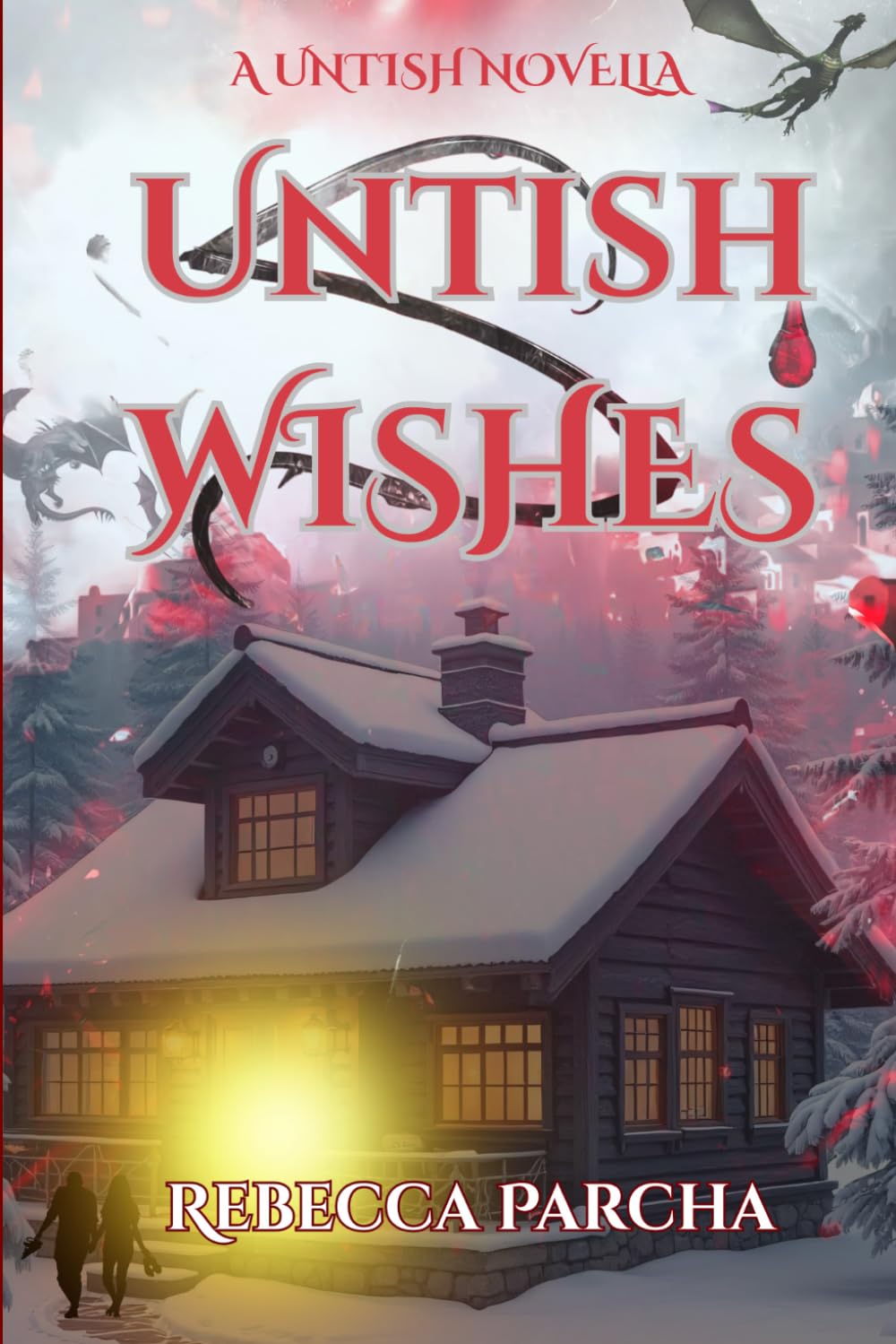 Untish Wishes: A Untish Series Novella