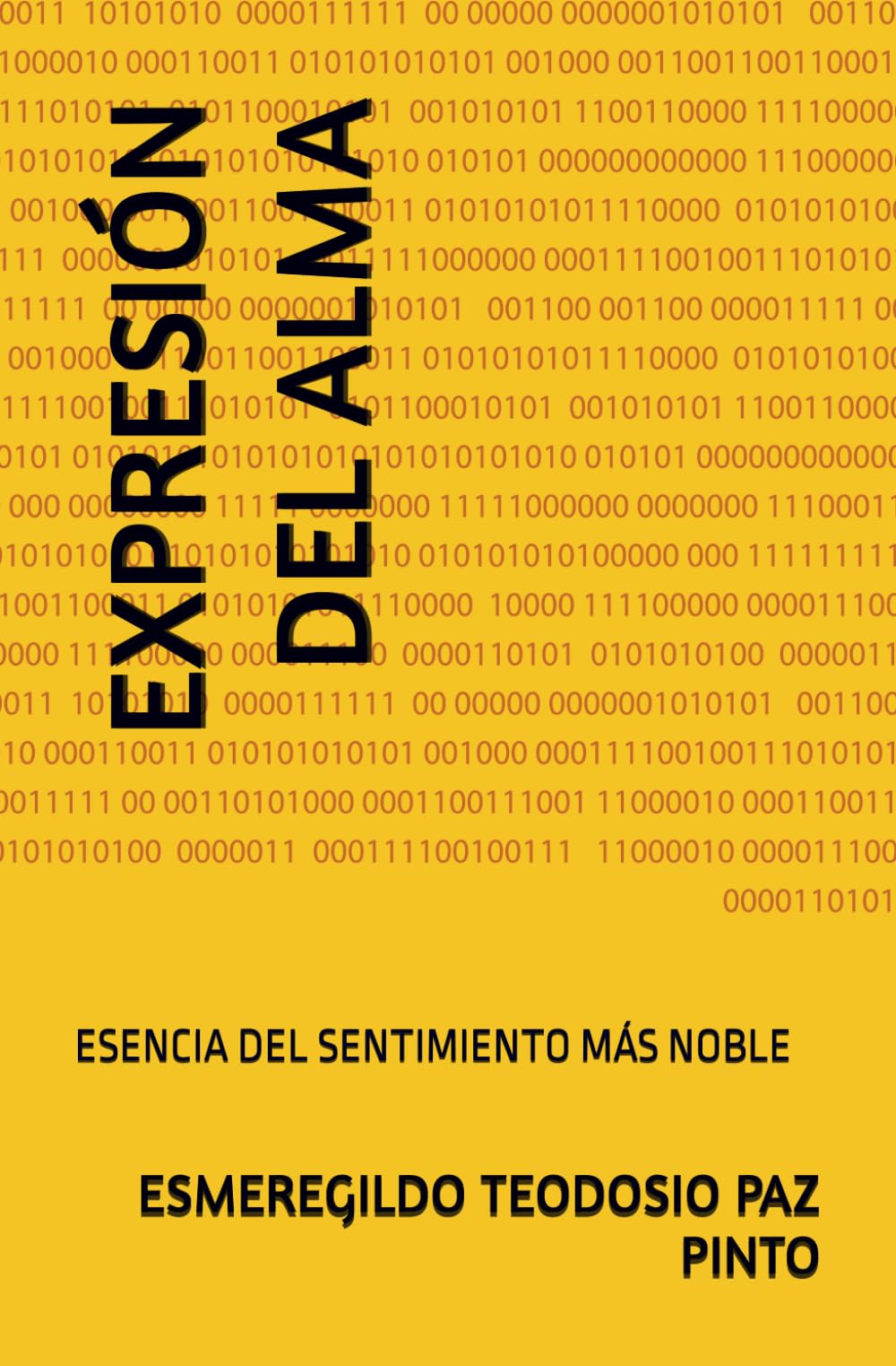 EXPRESIÓN DEL ALMA: ESENCIA DEL SENTIMIENTO MÁS NOBLE