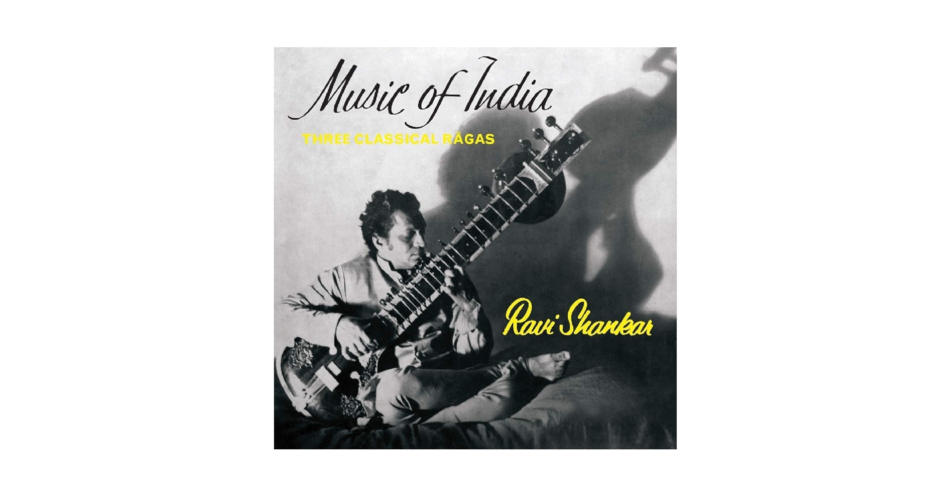 Ravi Shankar - Music Of India (Three Classical Ragas