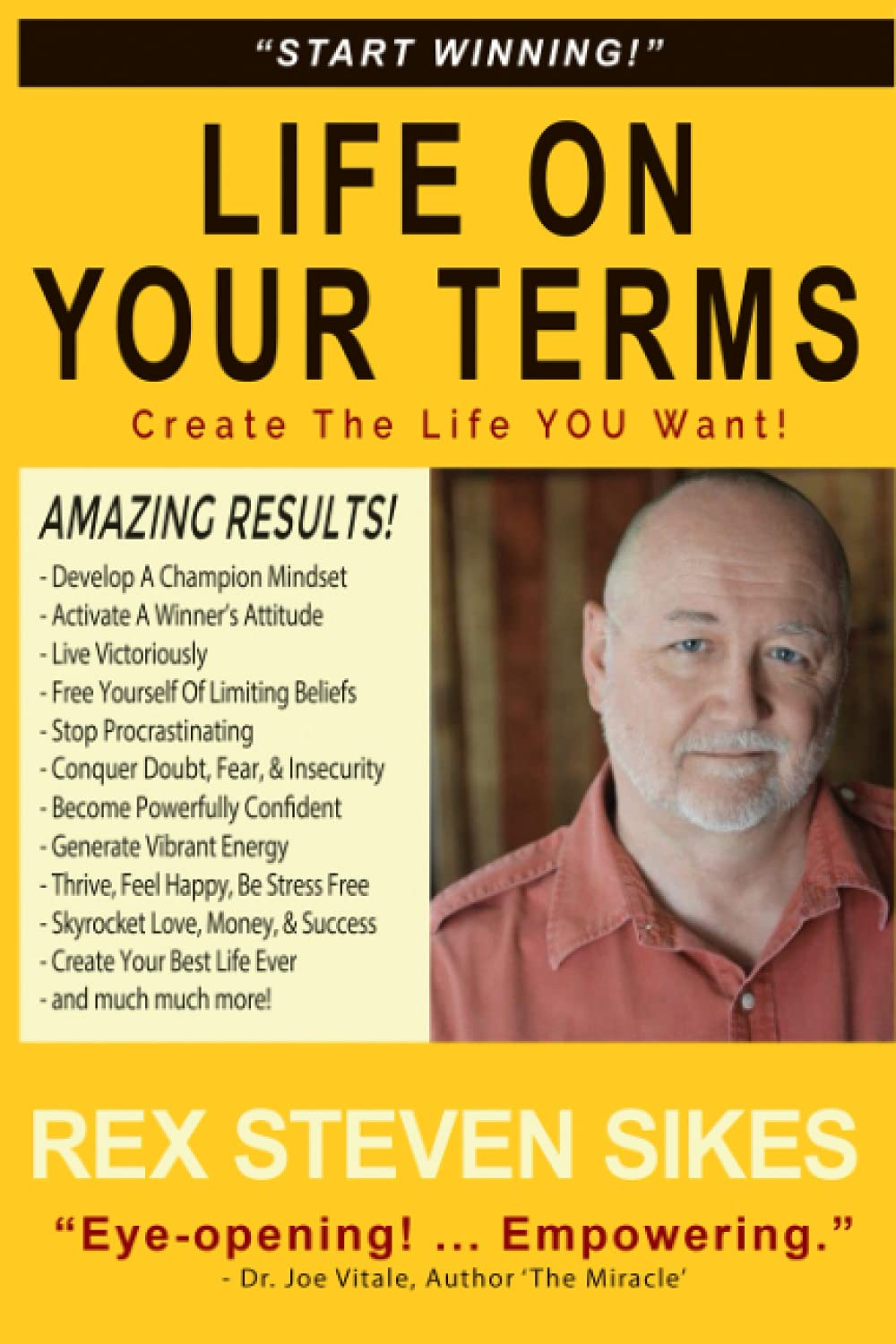 Life On Your Terms: Create The Life You Want