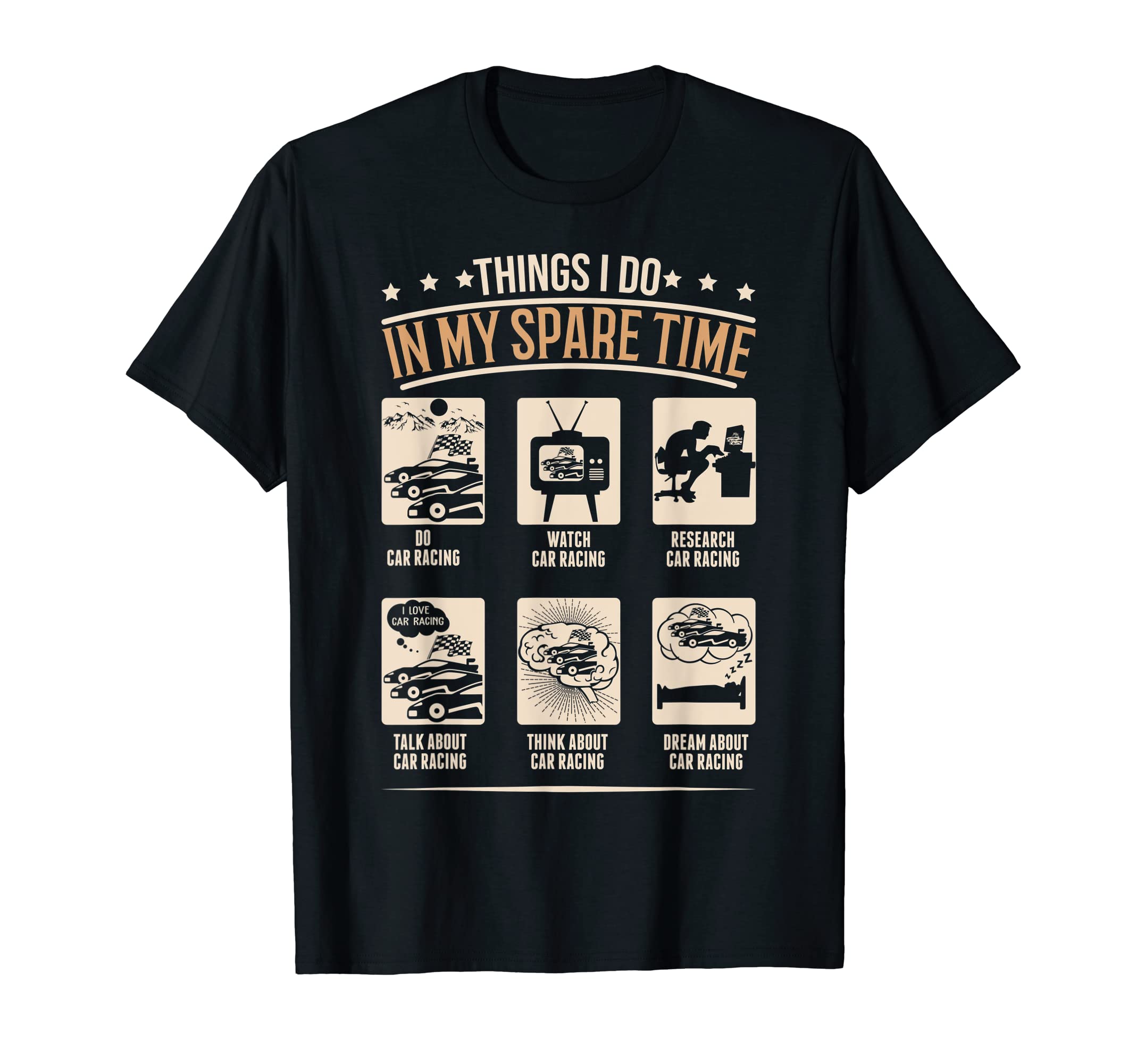 Funny Car Racing Gift for Car RacerThings I Do In My Spare Time - Car Race Car Racing T-Shirt