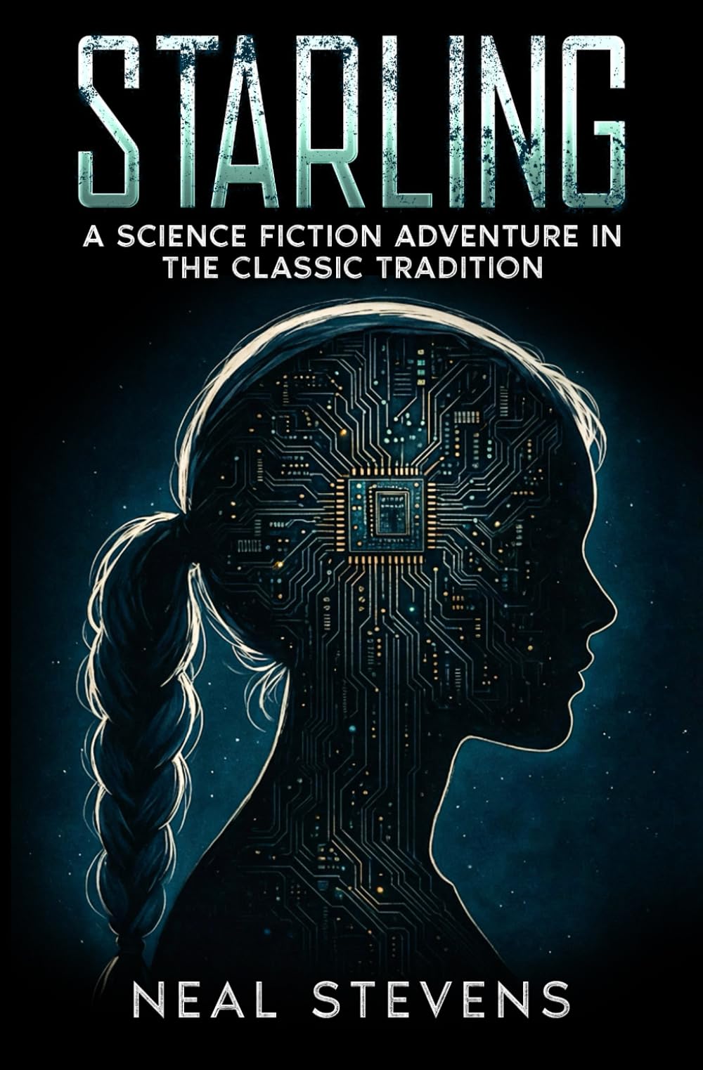 Starling: A Science Fiction Adventure in the Classic Tradition