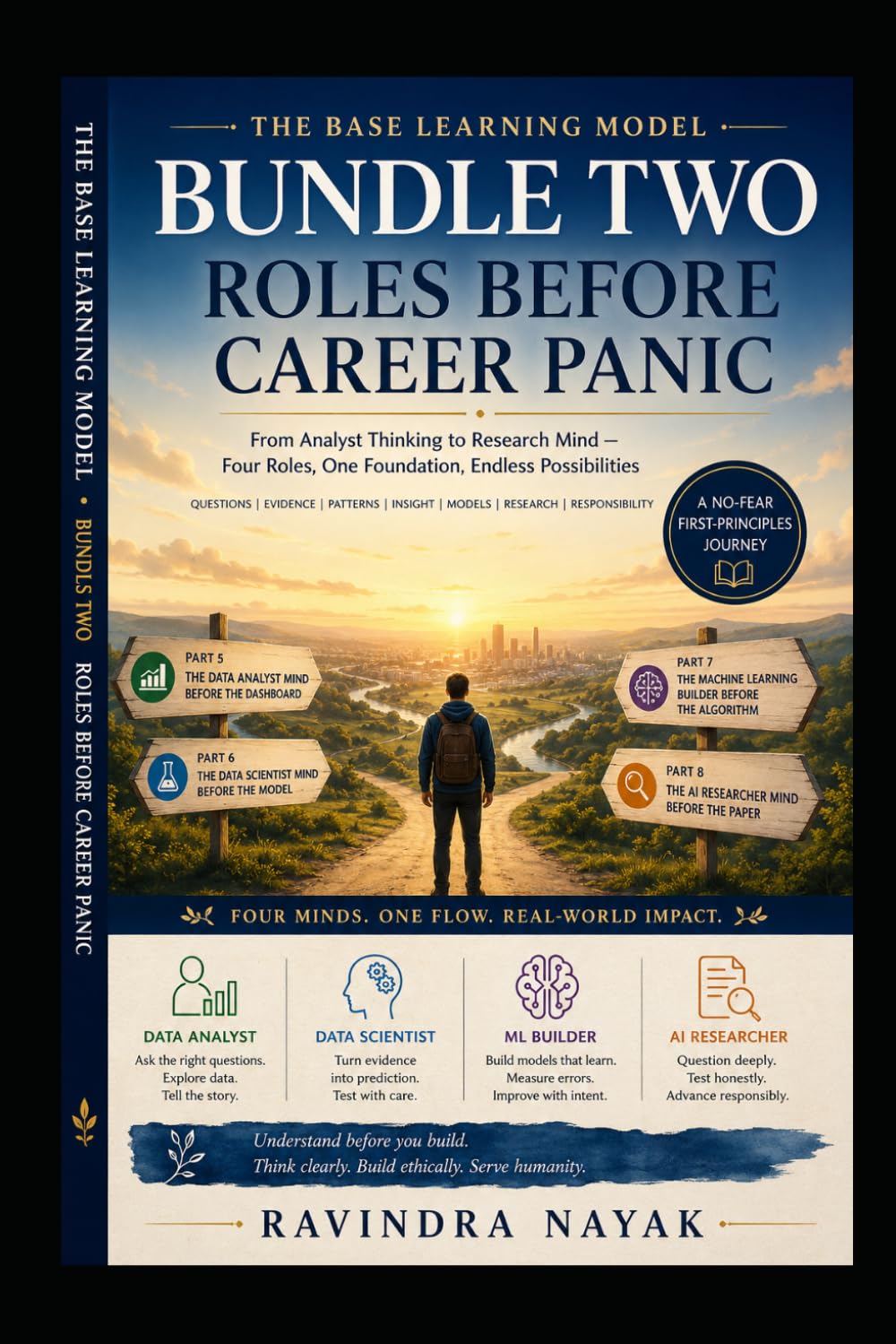The Base Learning Model: Bundle Two — Roles Before Career Panic: 2 (The Base Learning Model: A First-Principles Path into Data, AI, and Agentic Intelligence)