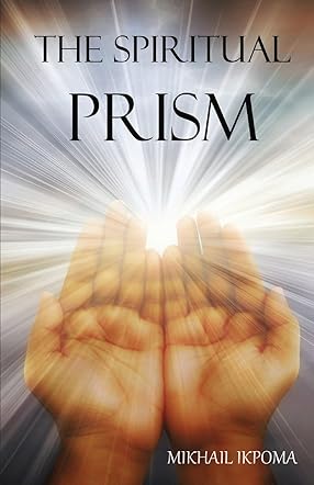 The Spiritual Prism