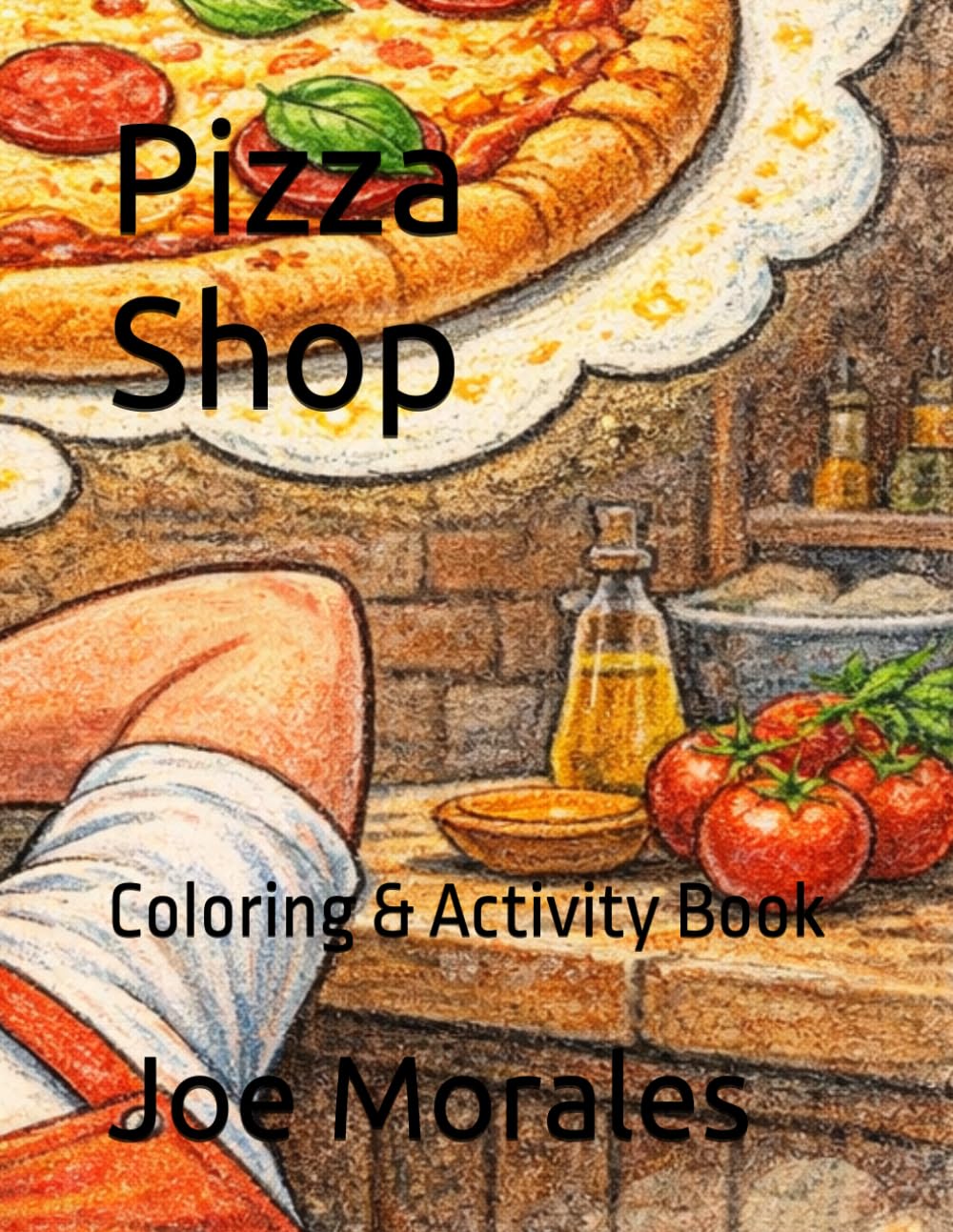Pizza Shop: Coloring & Activity Book