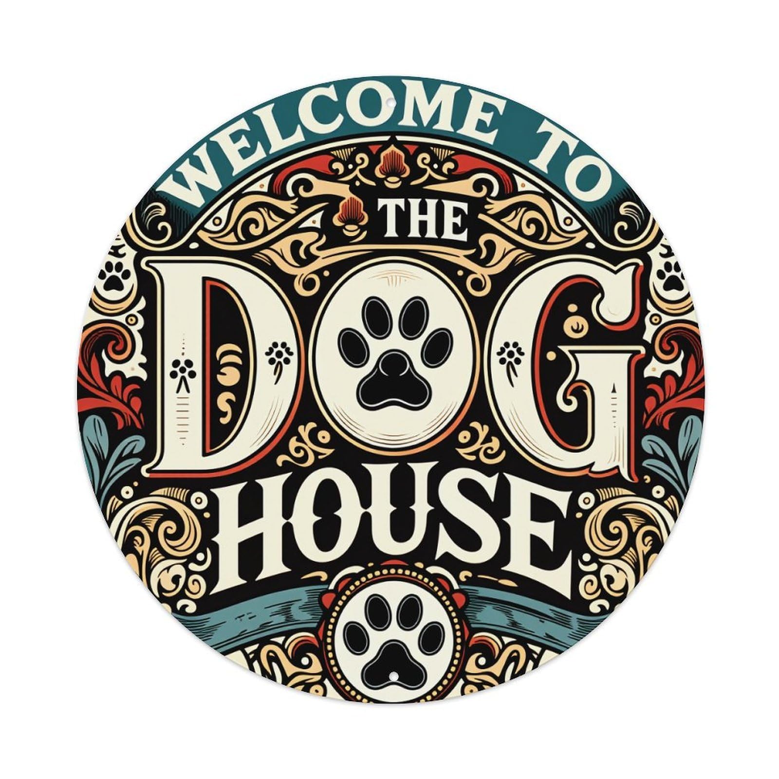 Dog House Welcome Sign Pattern Metal Tin Sign Vintage Garden Bedroom Cafe Bar Man Cave Home Wall Decor Metal Poster 8x8 inches