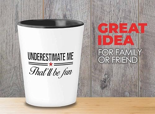 Miniatura 2 de Bubble Hugs Proud Shot Glass de 1.5 oz blanco – Subestimate Me That'll Be Fun – Divertida confianza de broma para hombres y mujeres BFF Cool Nerd