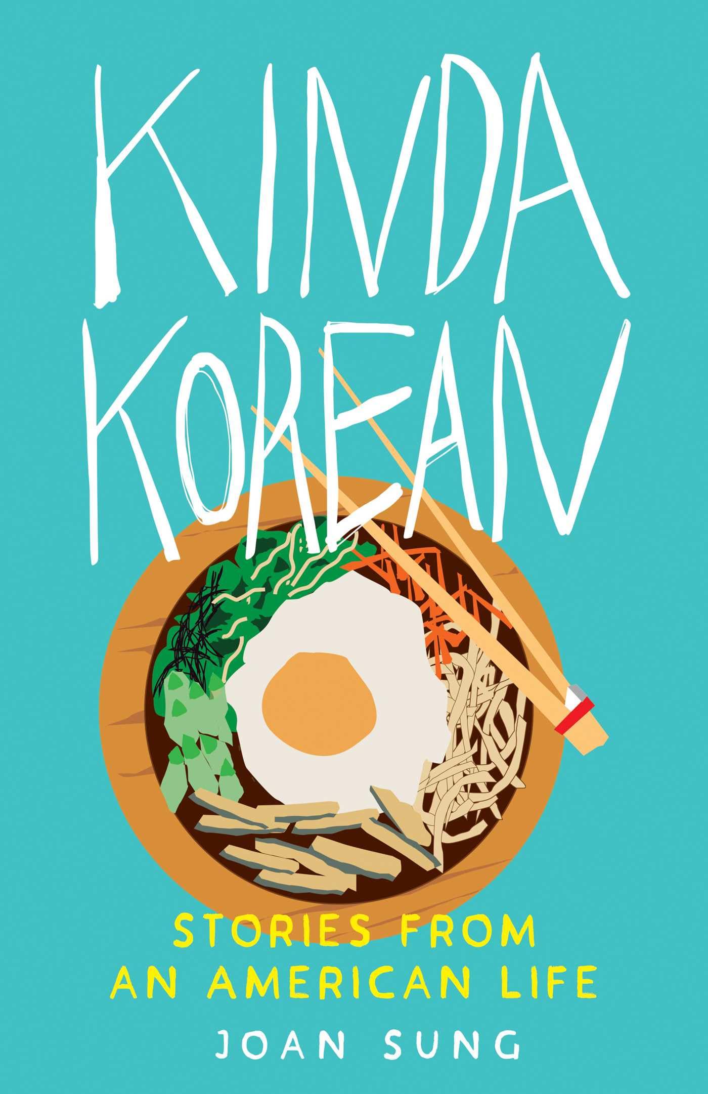 Buy Kinda Korean: Stories from an American Life — BookShops.in