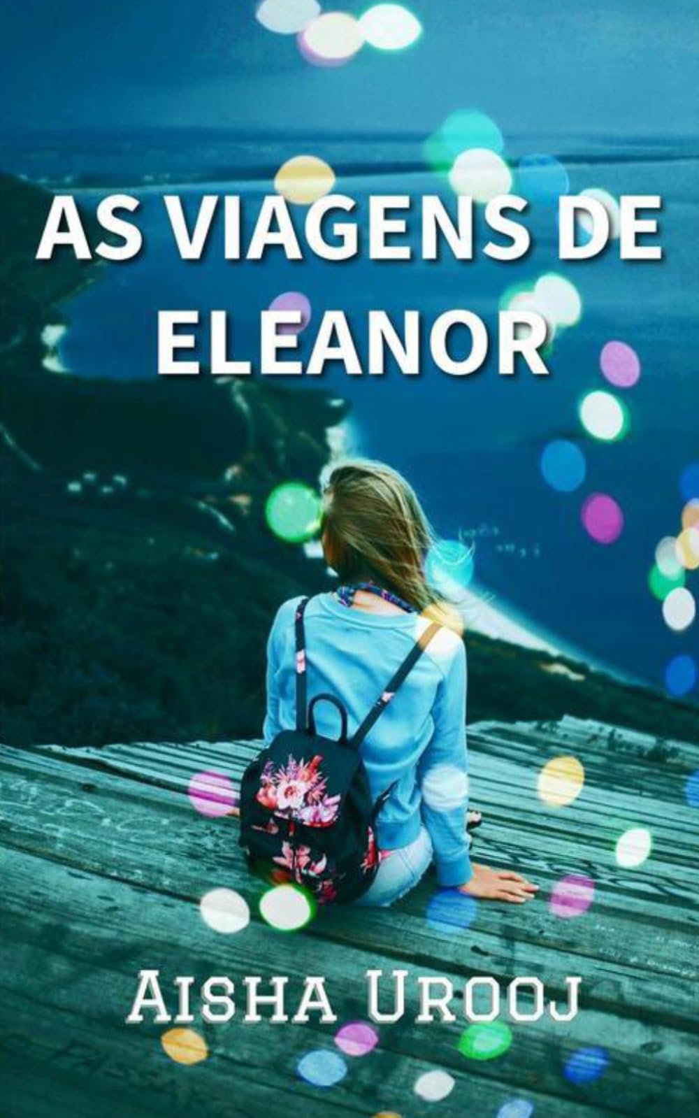 As Viagens De Eleanor (Amor e amizade)