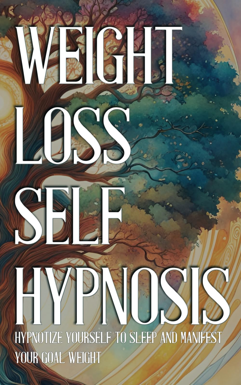 Self hypnosis: Weight loss: Hypnotise yourself to sleep and lose weight