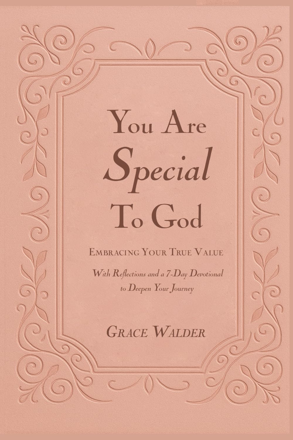 You Are Special to God