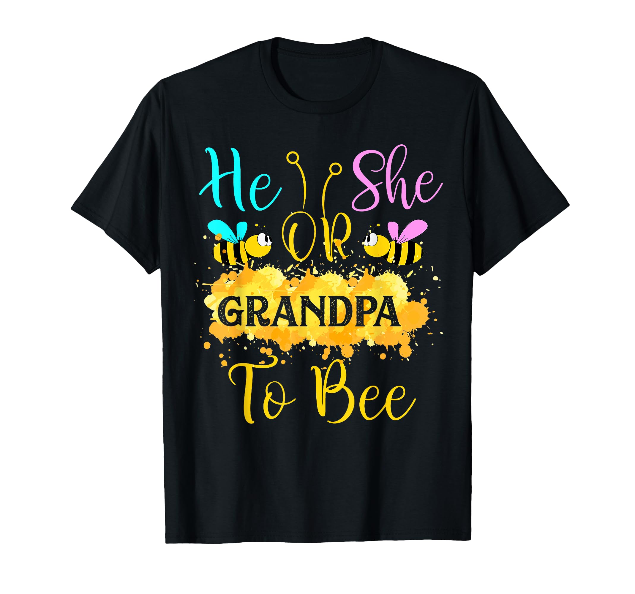 Gender Reveal What Will It Bee - He or She Grandpa T-Shirt