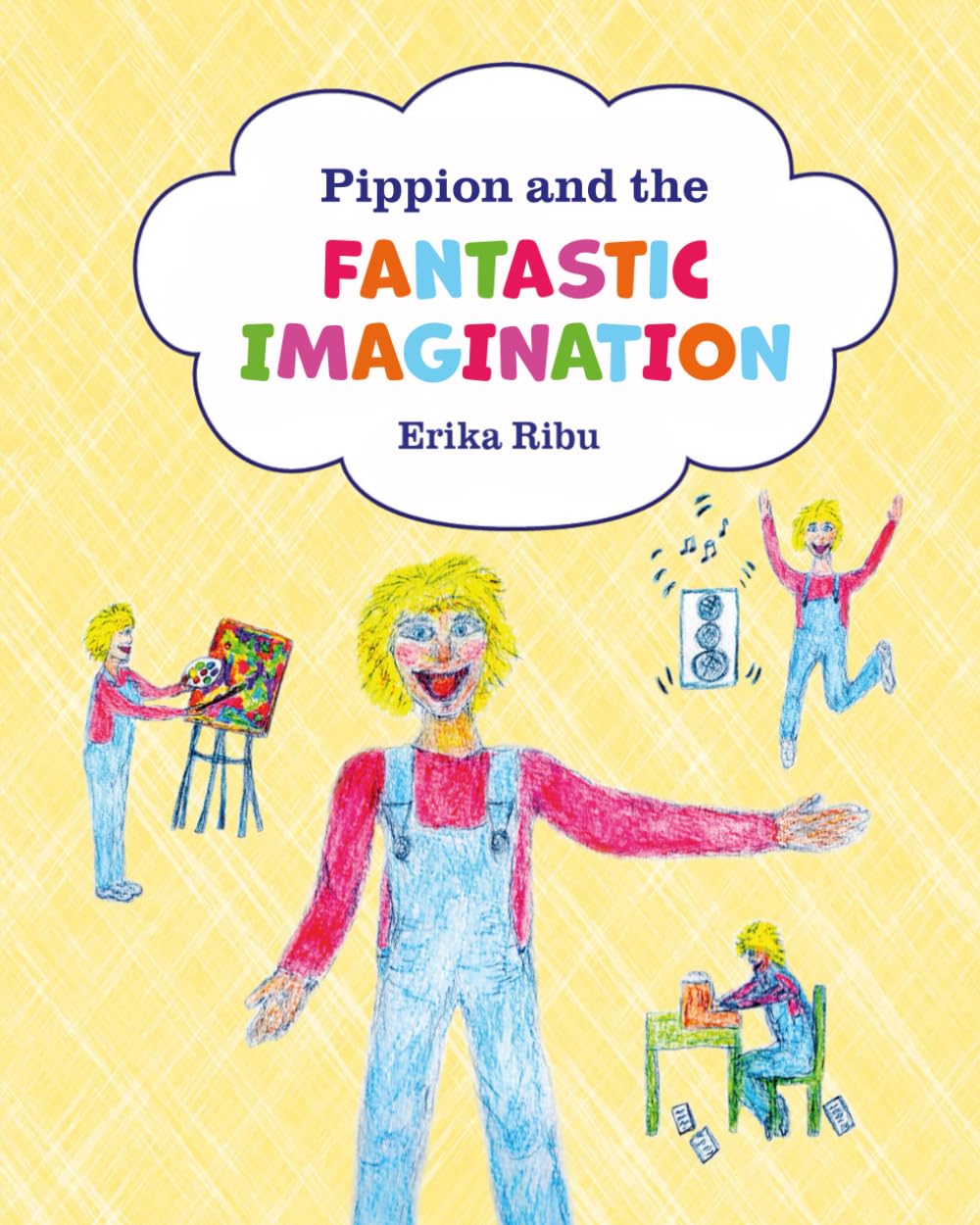 Pippion and the FANTASTIC IMAGINATION