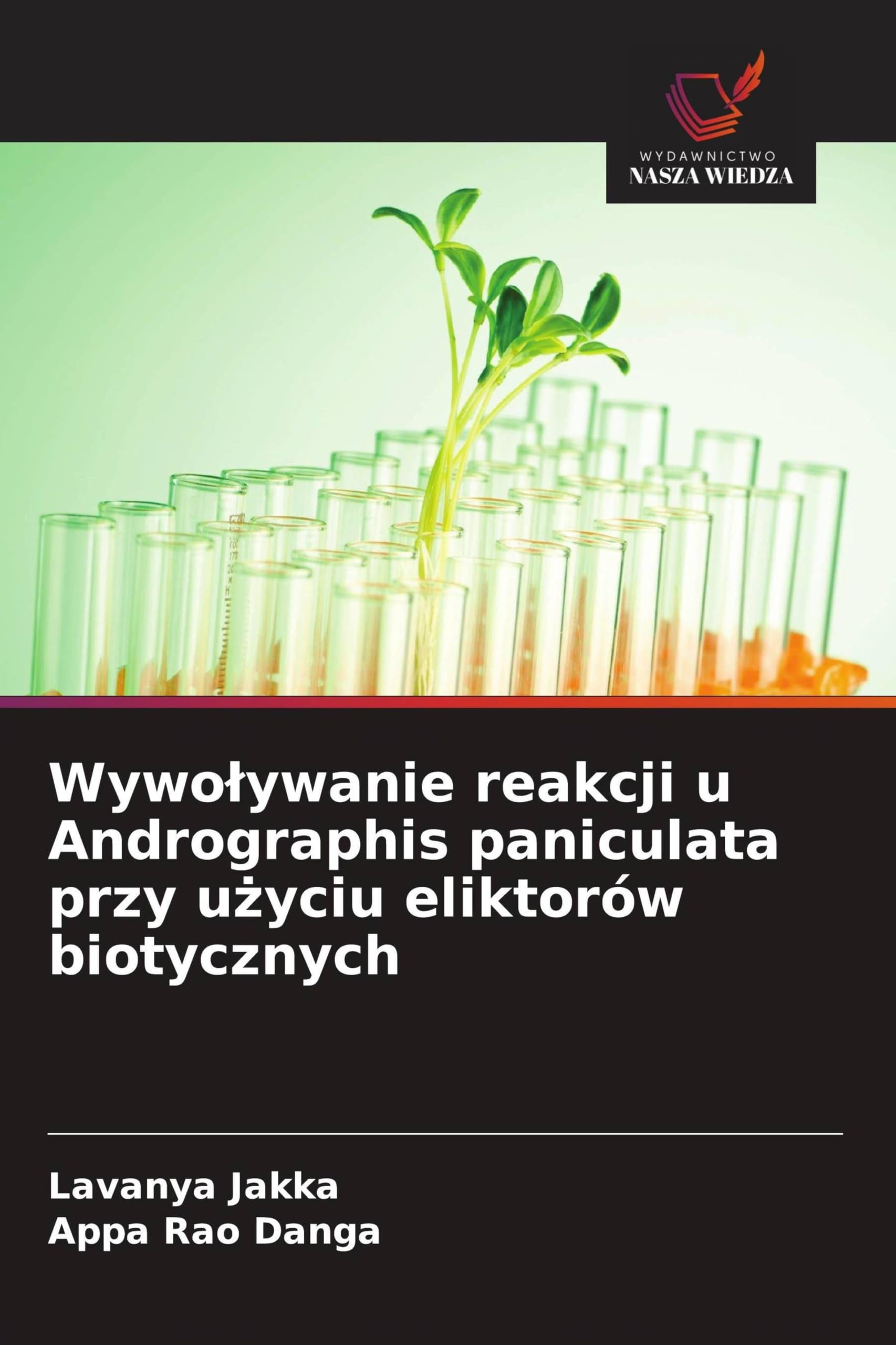 Wywo¿ywanie reakcji u Andrographis paniculata przy u¿yciu eliktorów biotycznych