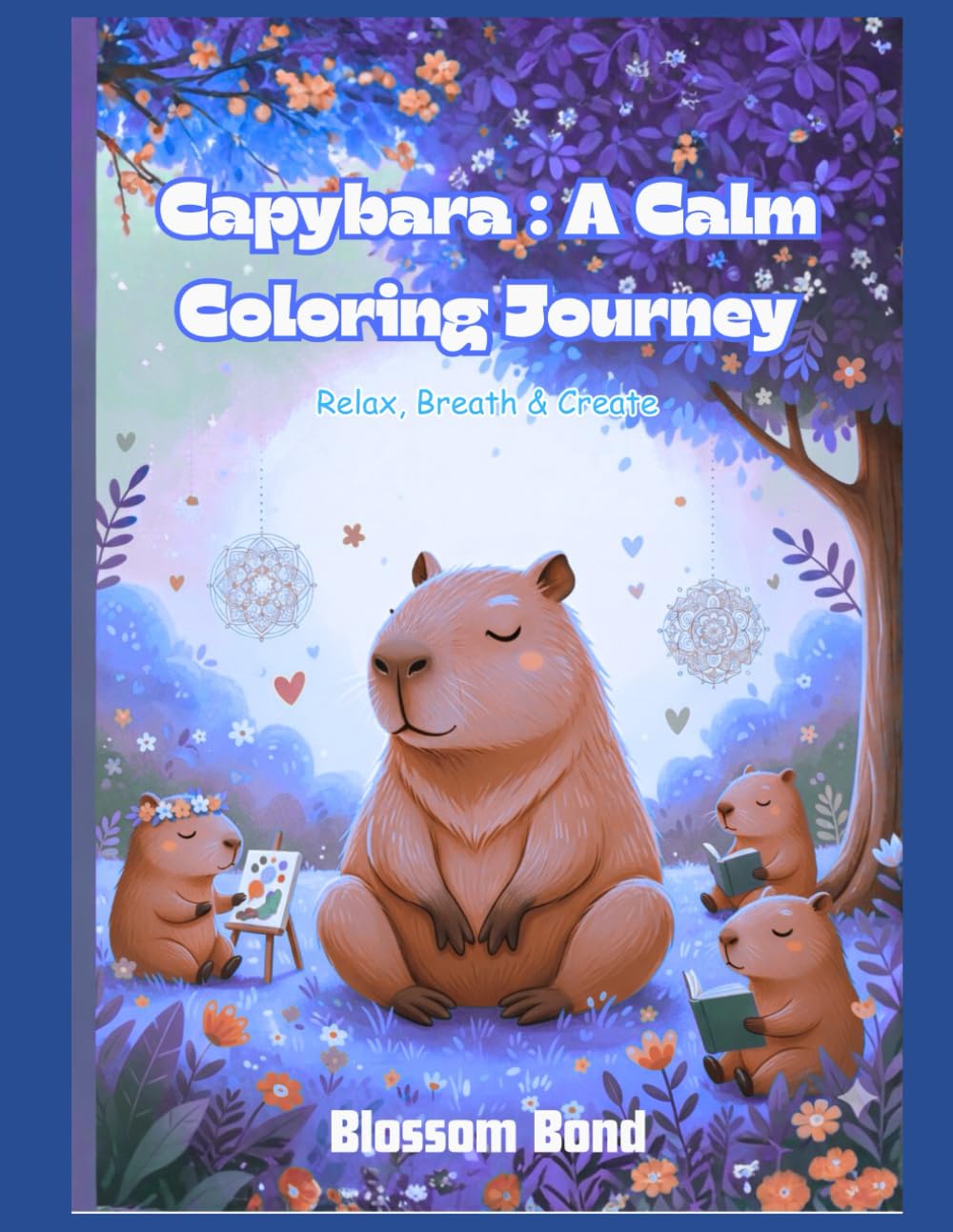 Capybara : A Calm Coloring Journey